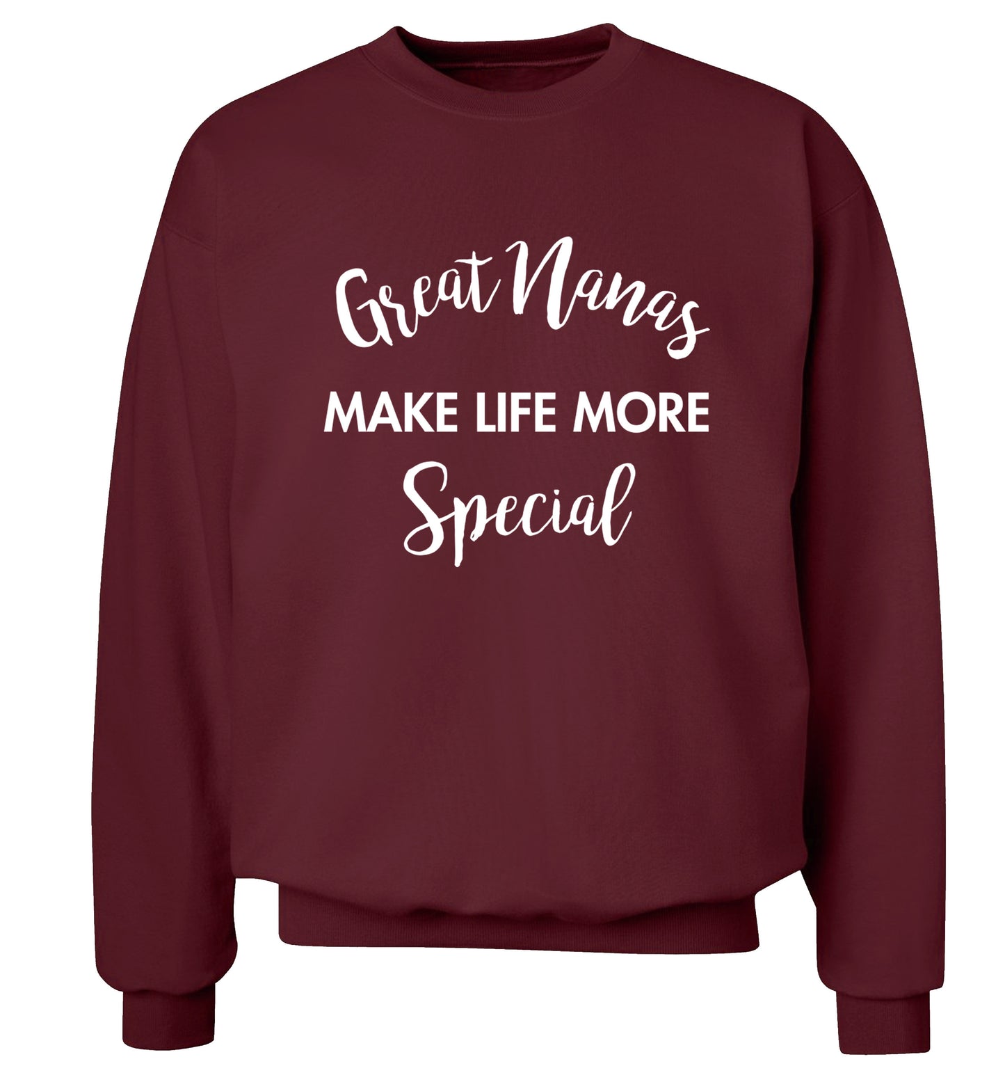 Great nanas make life more special Adult's unisex maroon Sweater 2XL
