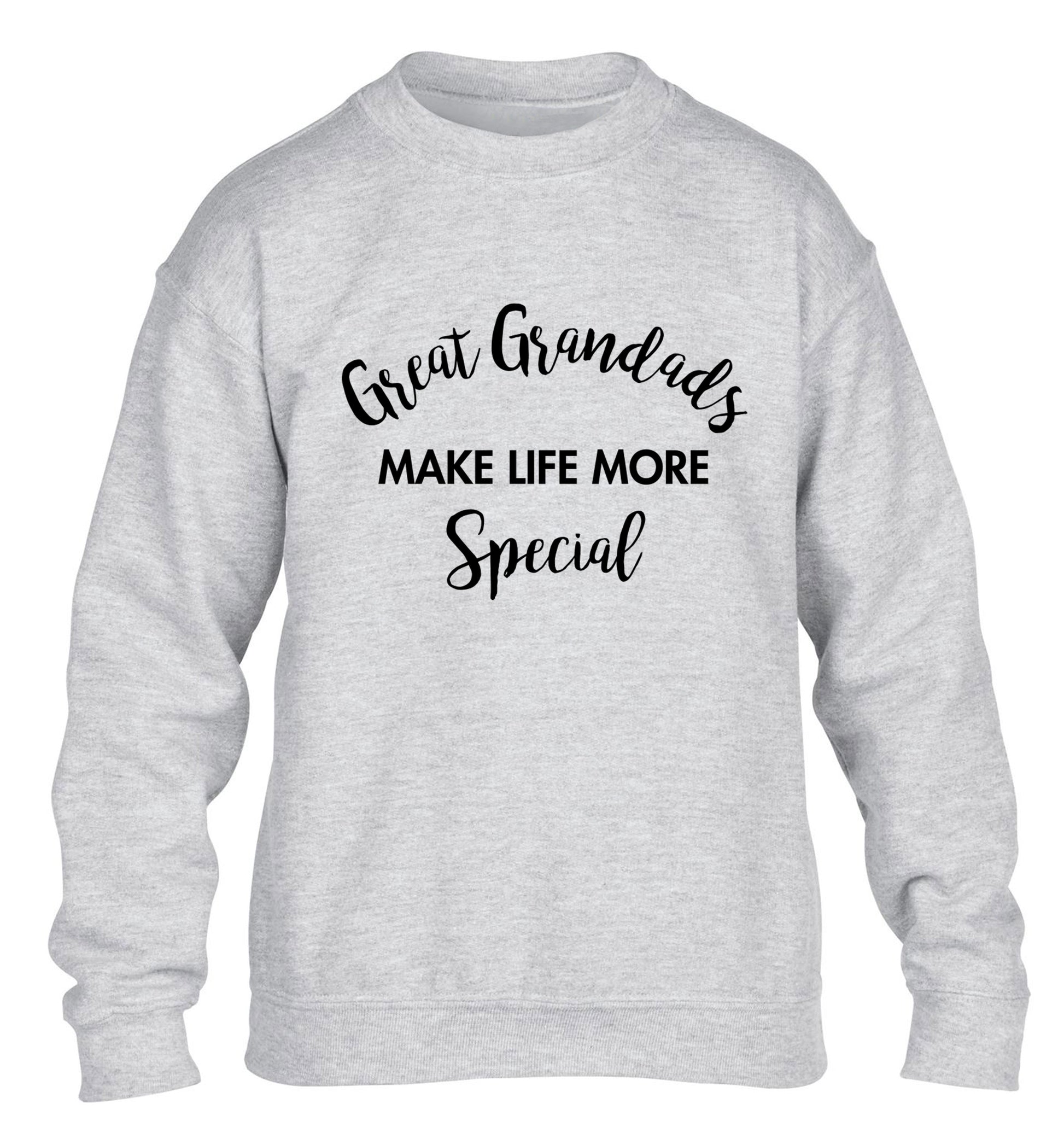 Great Grandads make life more special children's grey sweater 12-14 Years