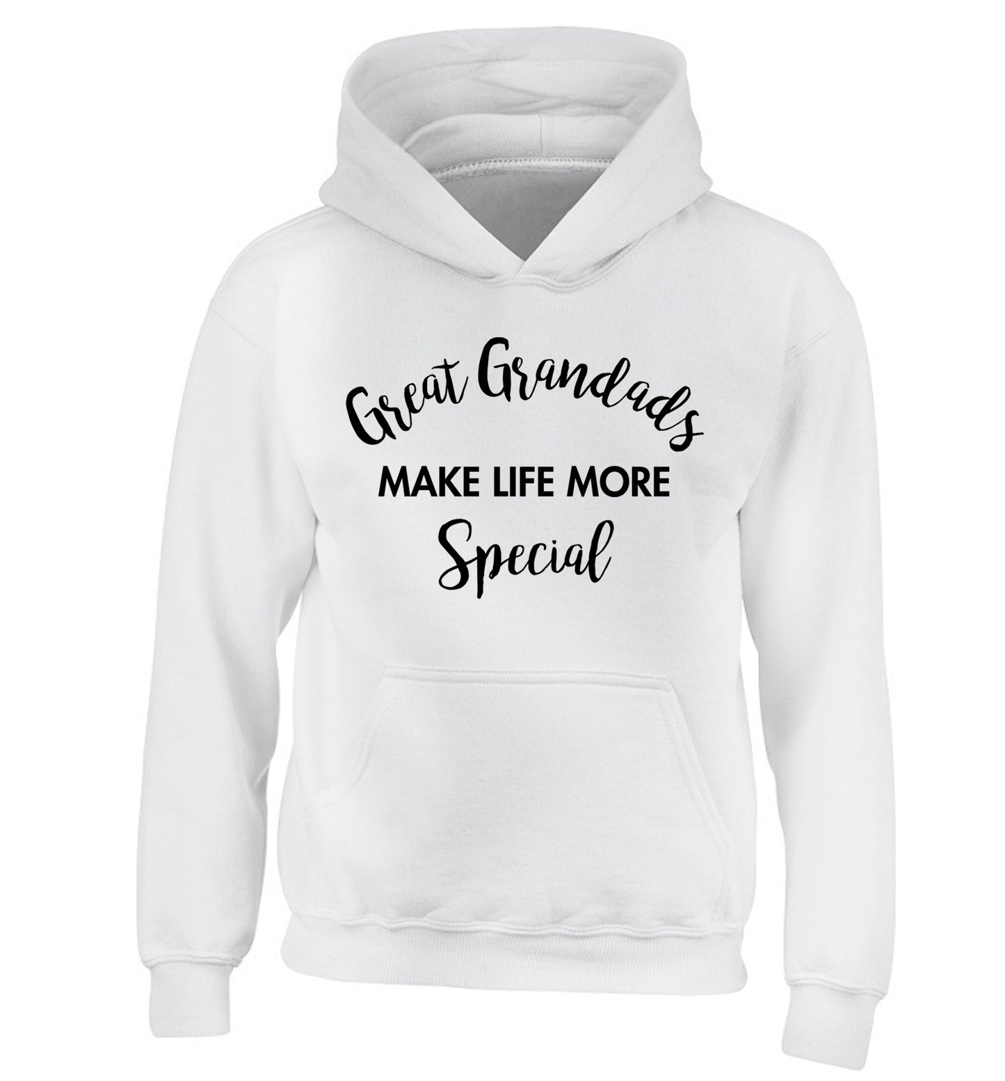 Great Grandads make life more special children's white hoodie 12-14 Years