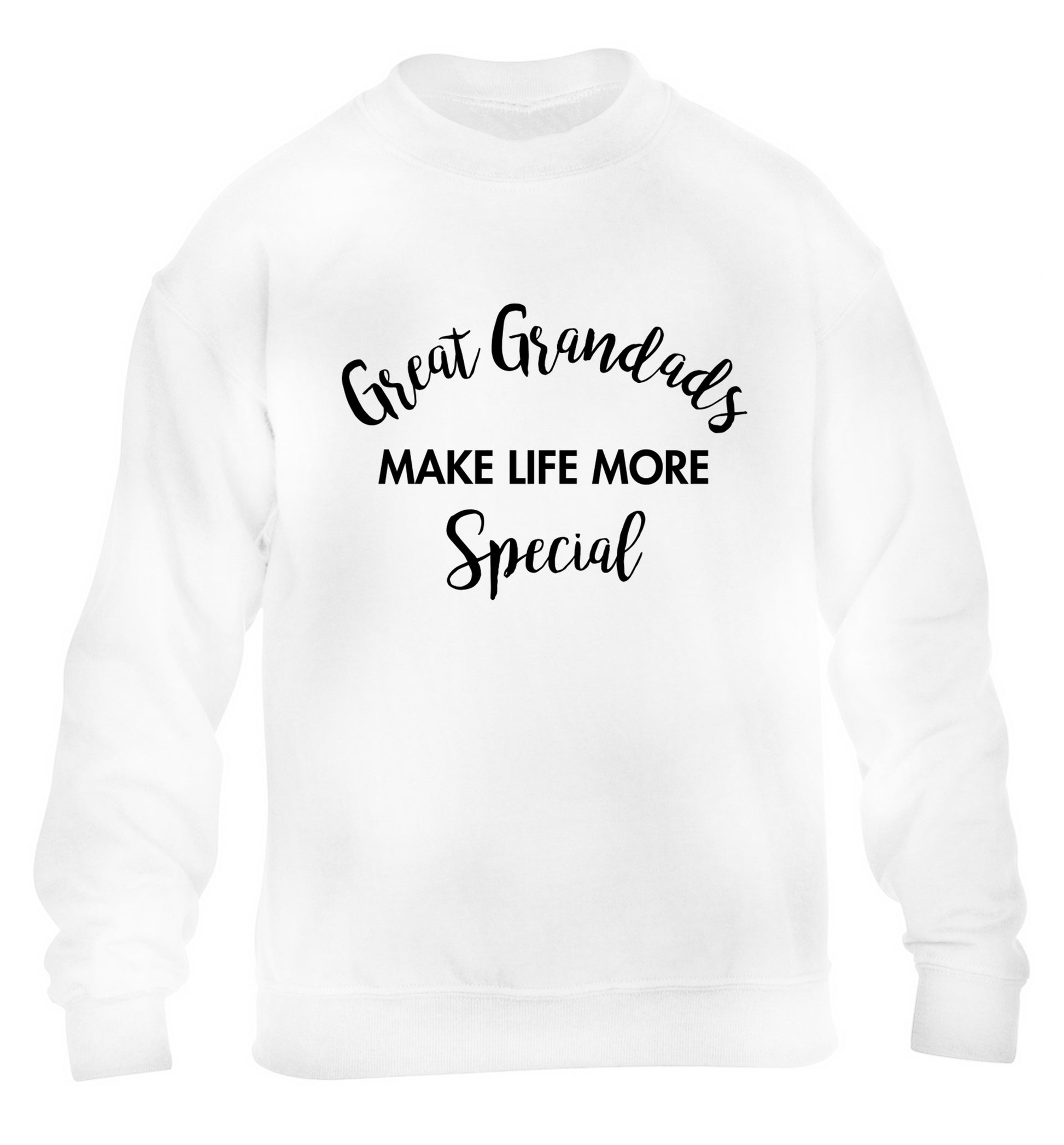 Great Grandads make life more special children's white sweater 12-14 Years
