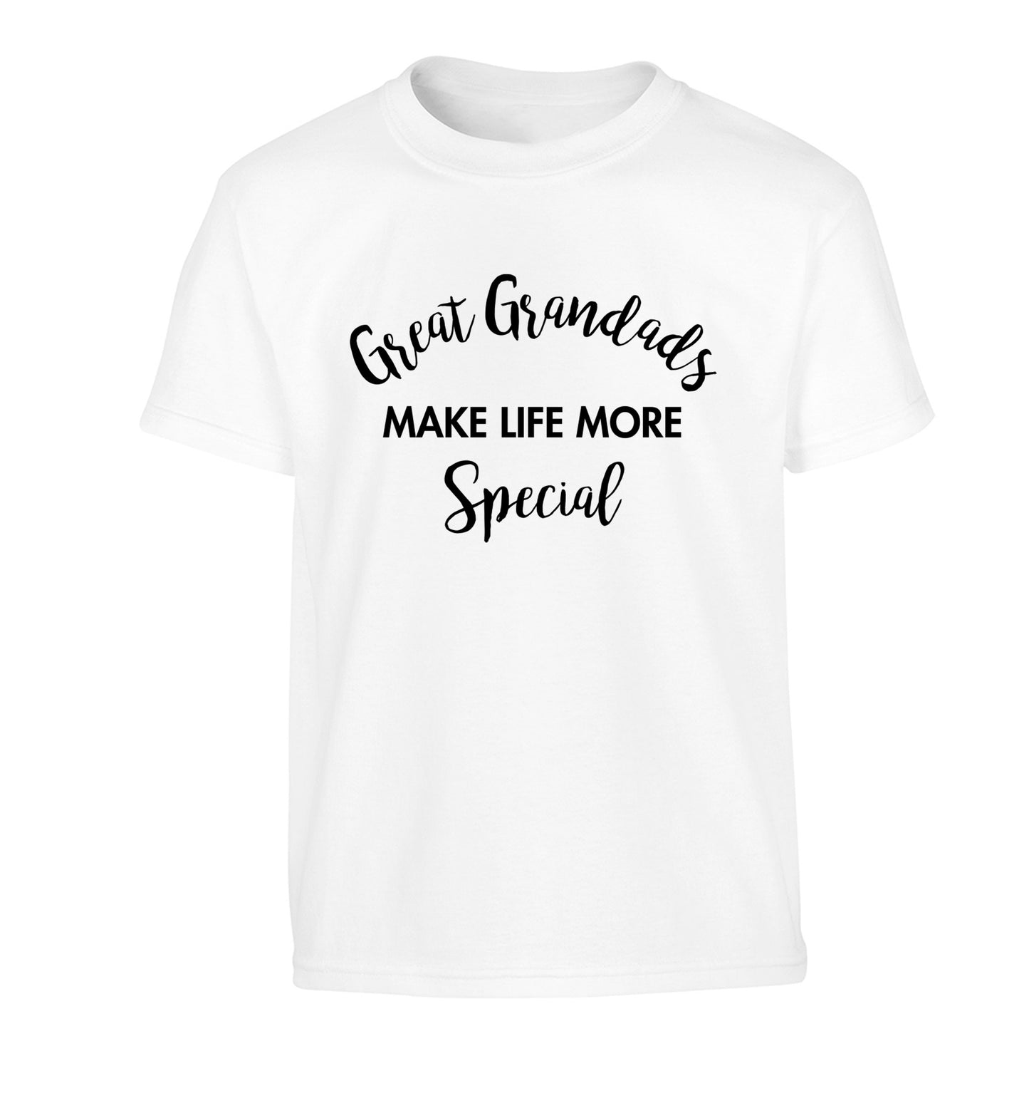 Great Grandads make life more special Children's white Tshirt 12-14 Years