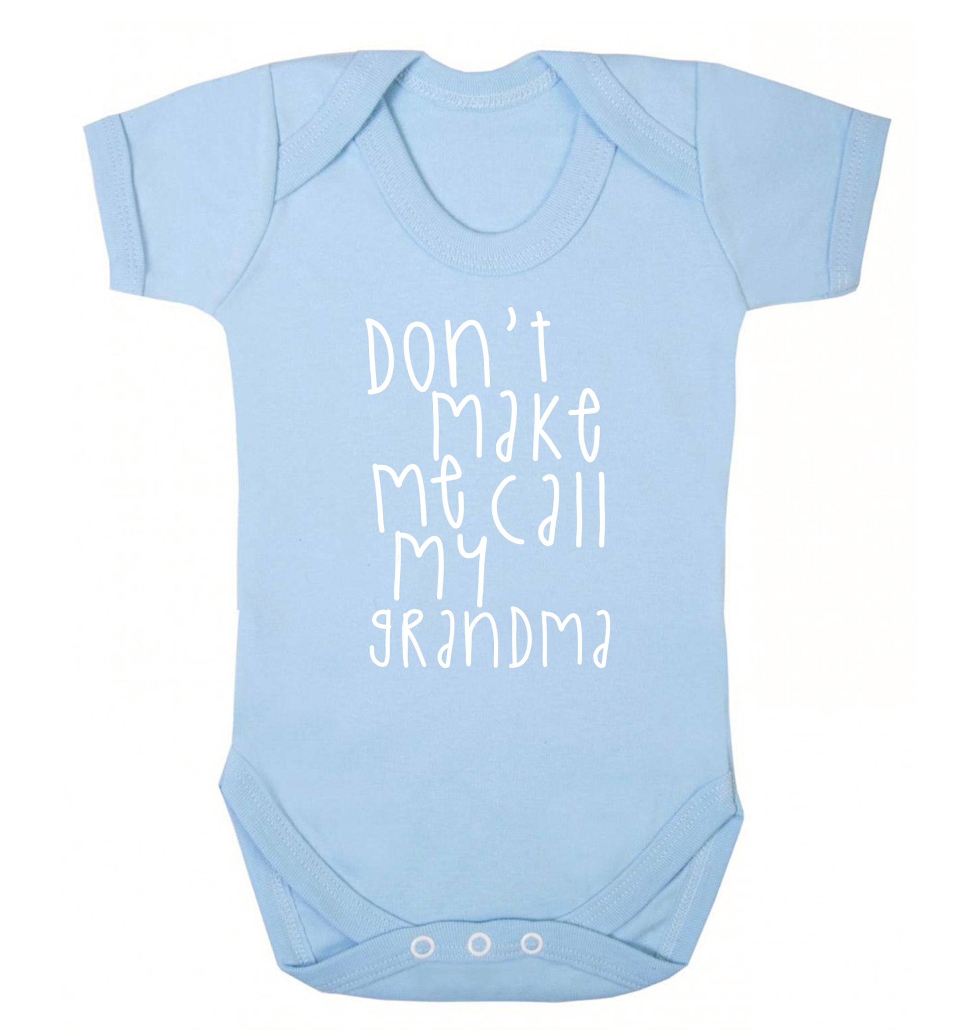 Don't make me call my grandma Baby Vest pale blue 18-24 months