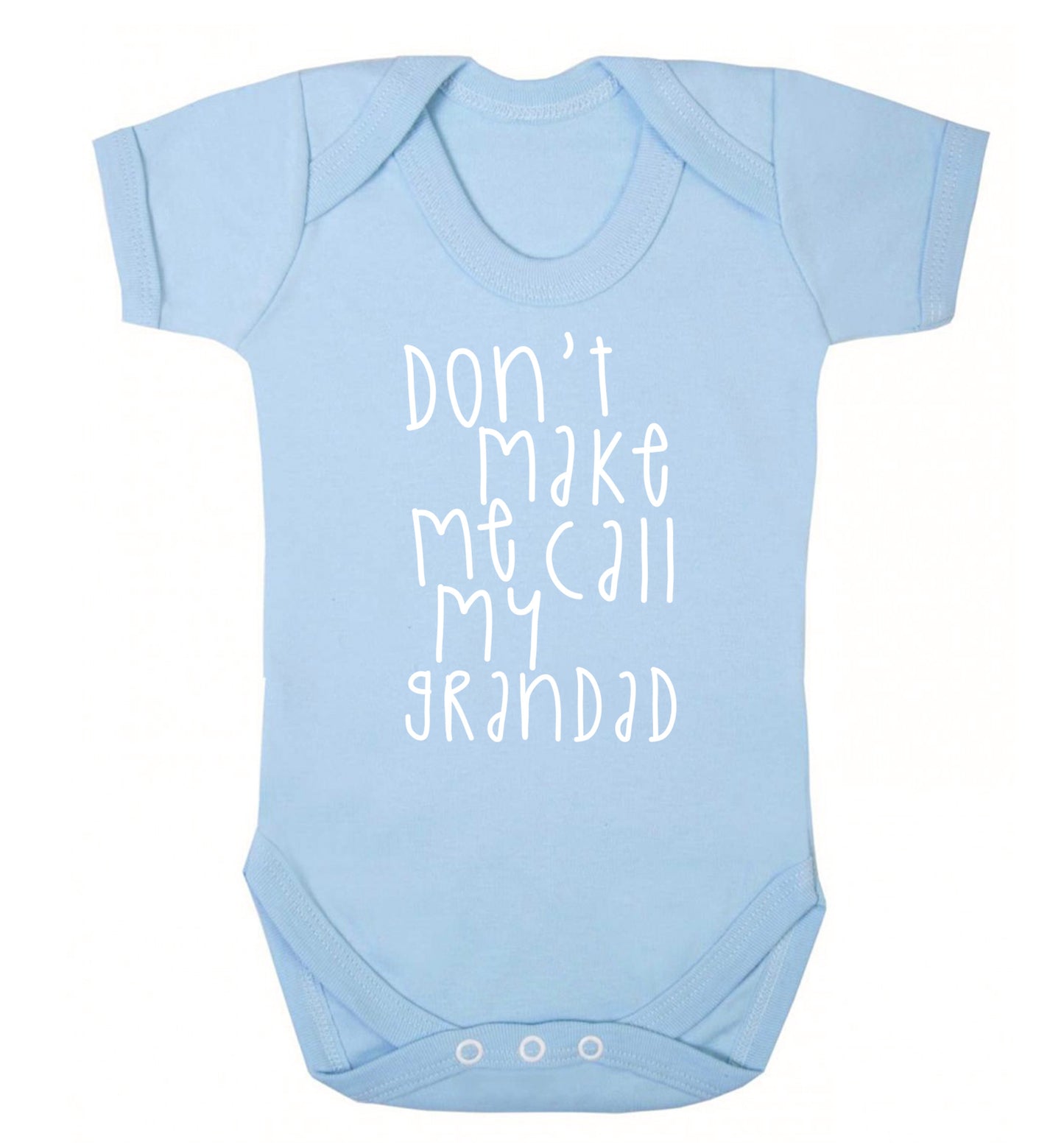Don't make me call my grandad Baby Vest pale blue 18-24 months