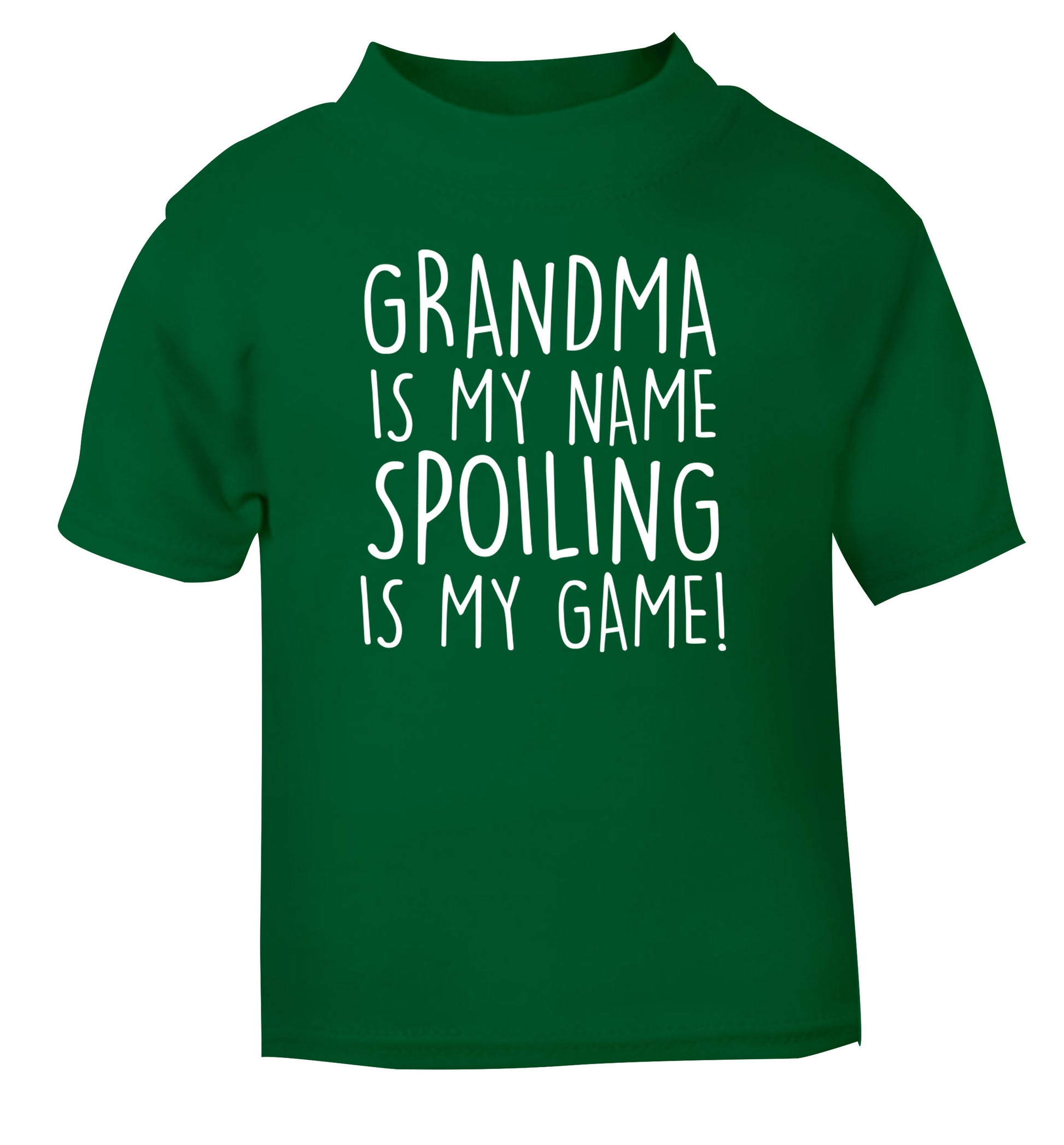 Grandma is my name, spoiling is my game green Baby Toddler Tshirt 2 Years