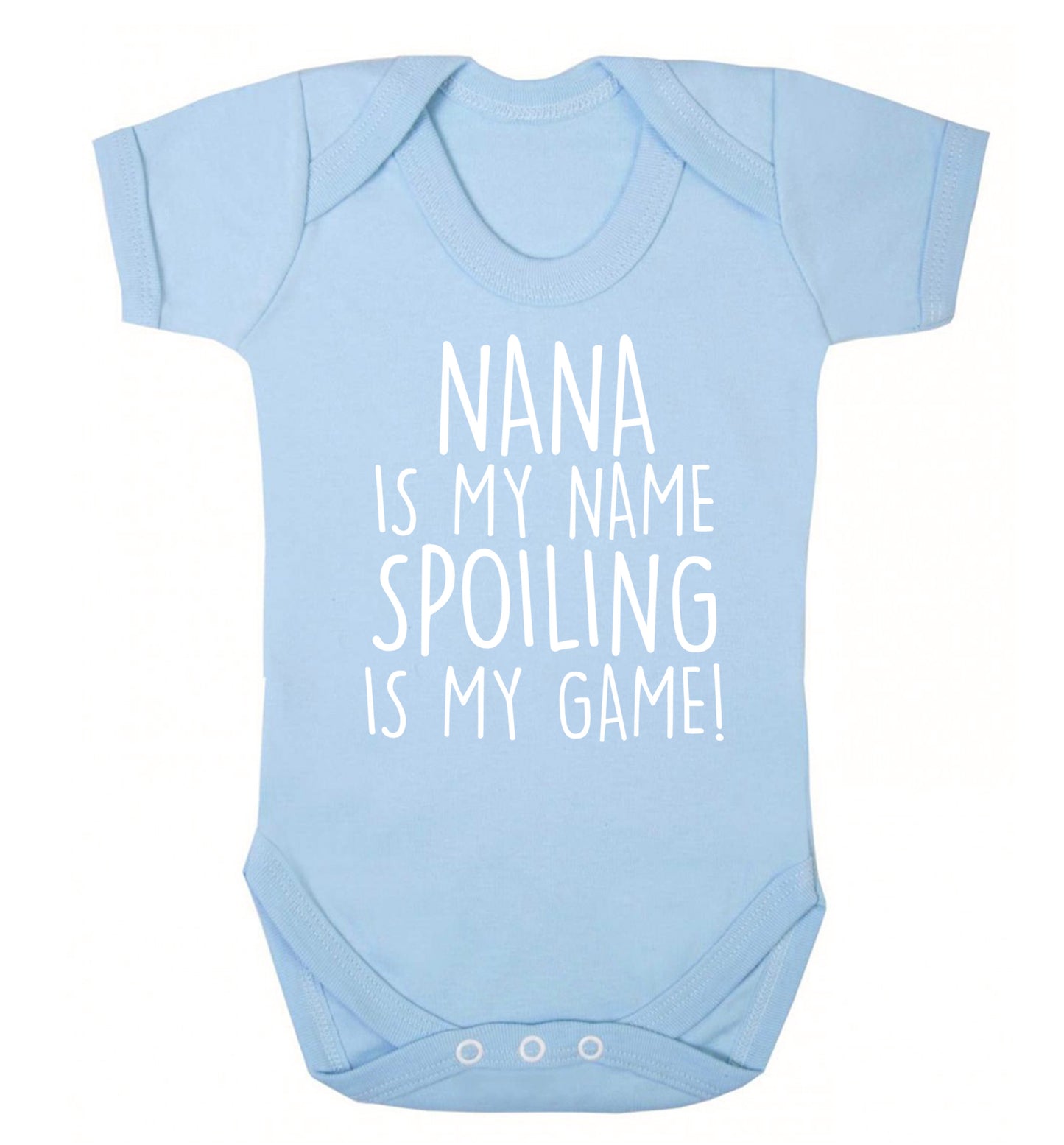 Nana is my name, spoiling is my game Baby Vest pale blue 18-24 months