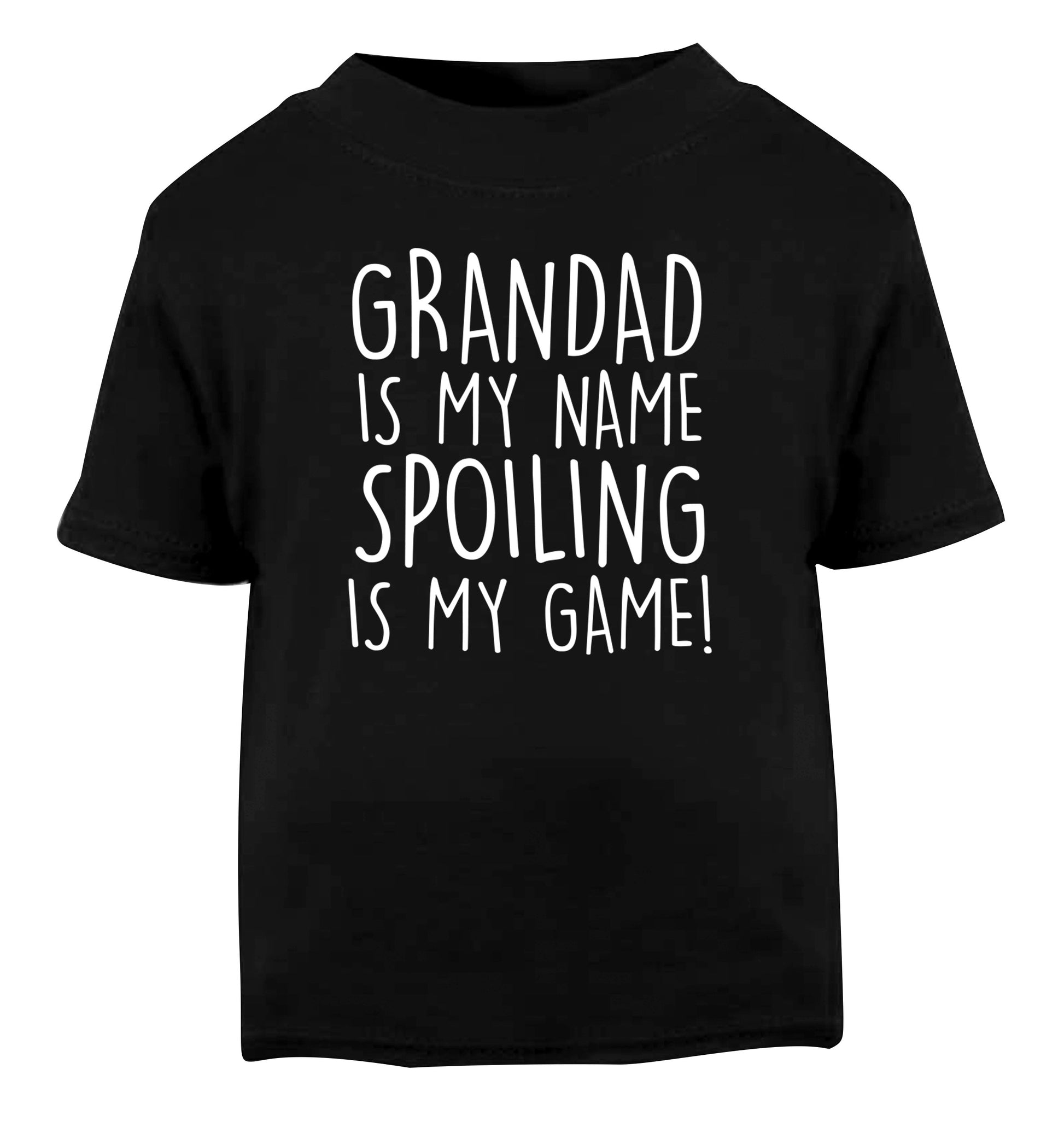 Grandad is my name, spoiling is my game Black Baby Toddler Tshirt 2 years