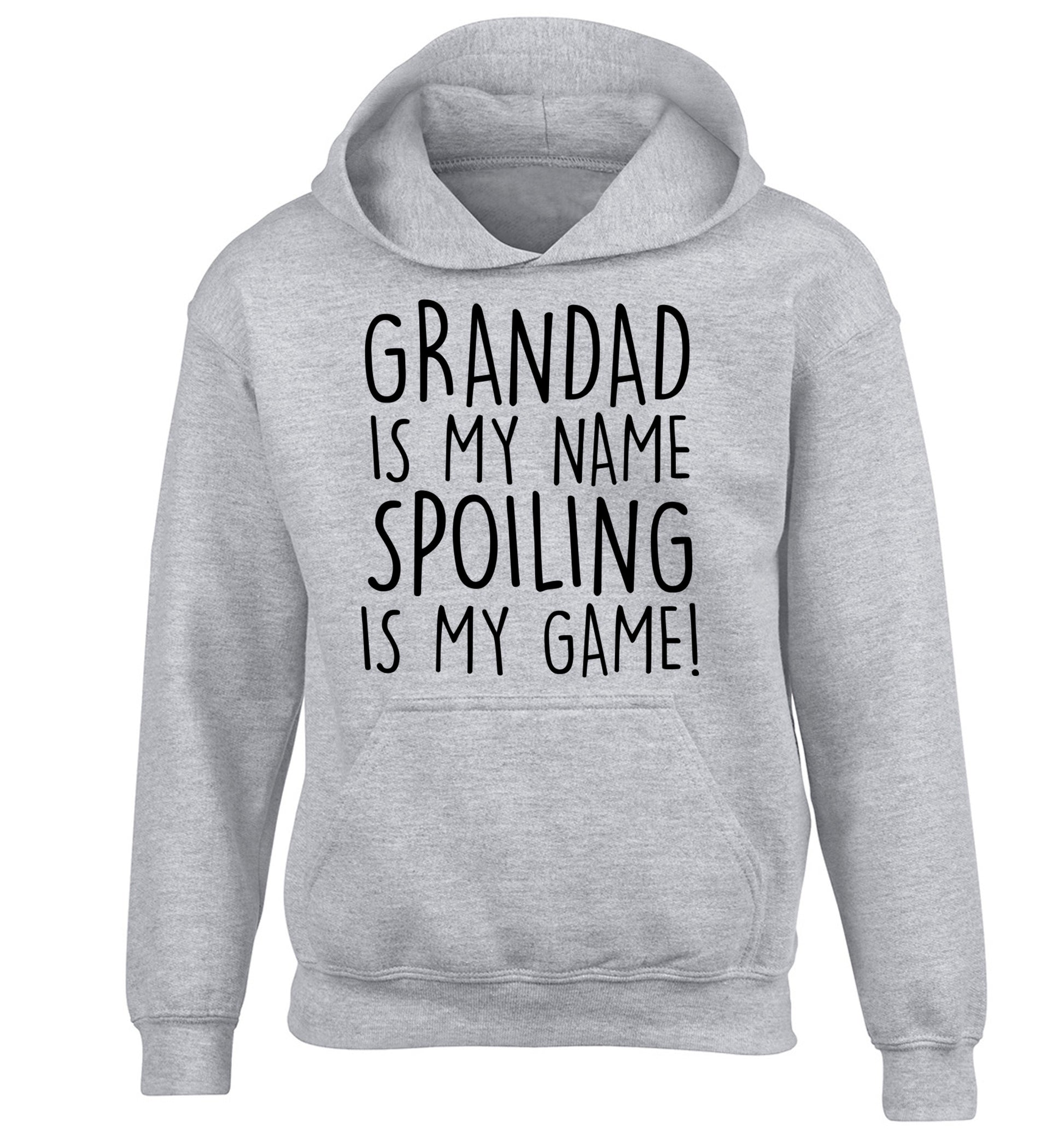 Grandad is my name, spoiling is my game children's grey hoodie 12-14 Years