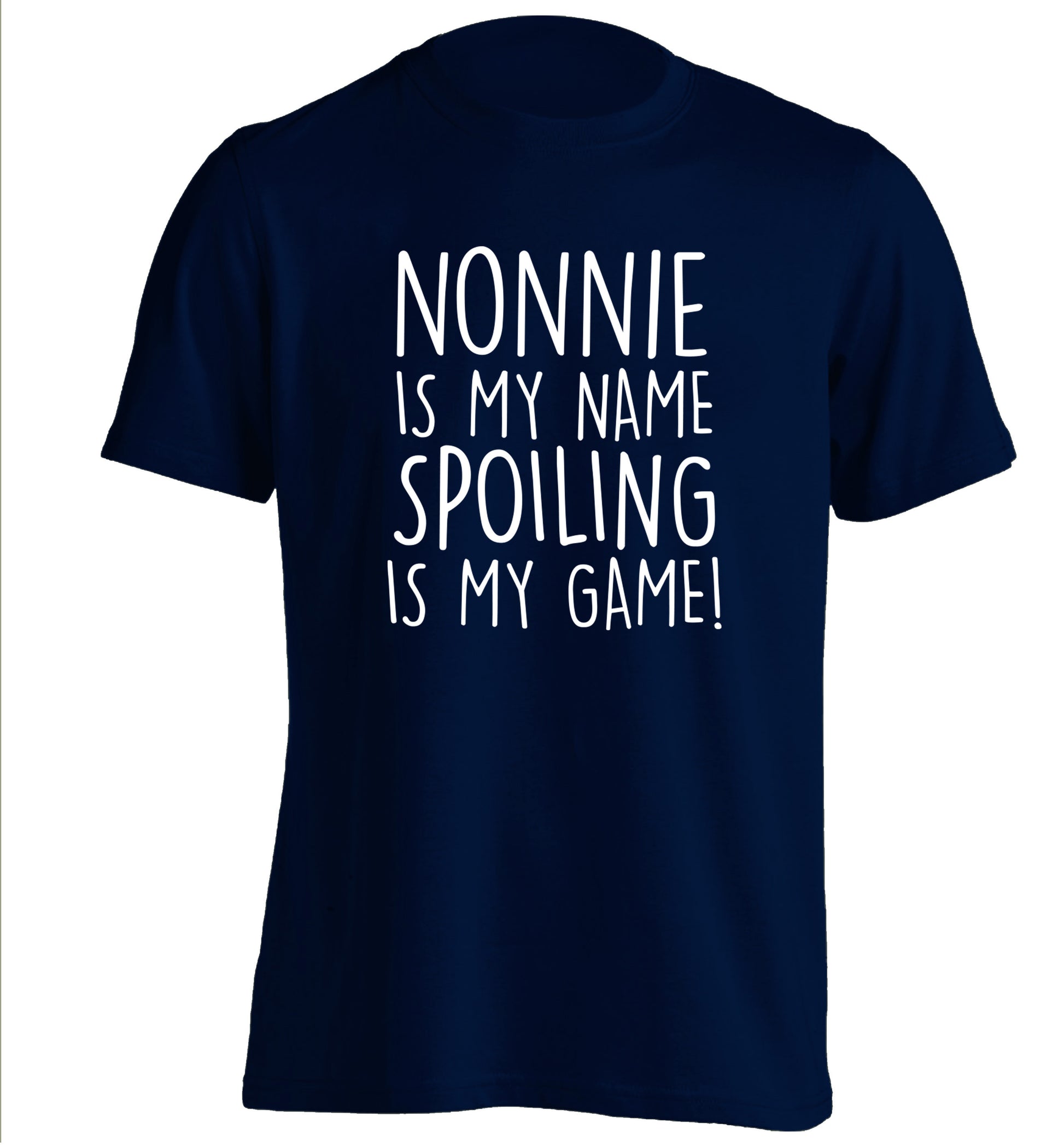 Nonnie is my name, spoiling is my game adults unisex navy Tshirt 2XL