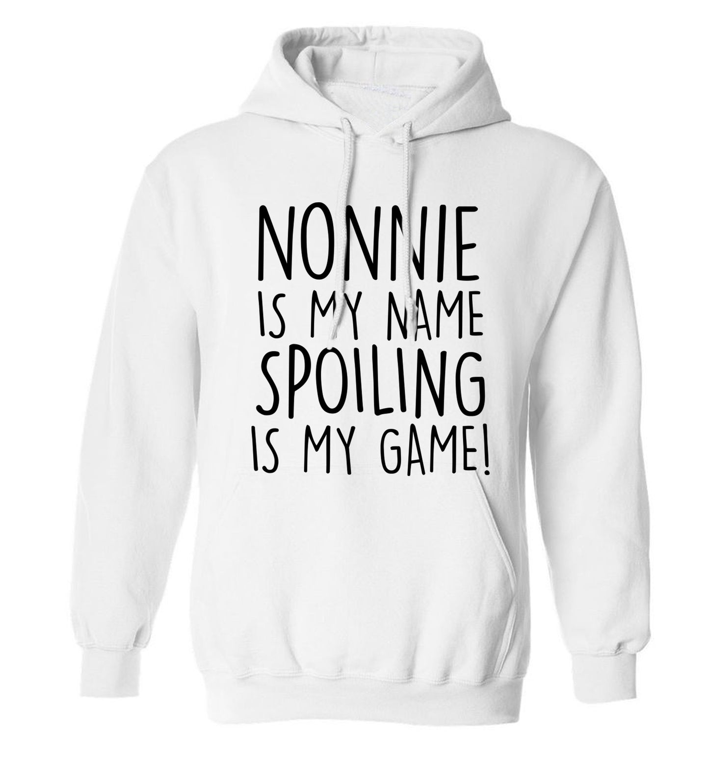 Nonnie is my name, spoiling is my game adults unisex white hoodie 2XL