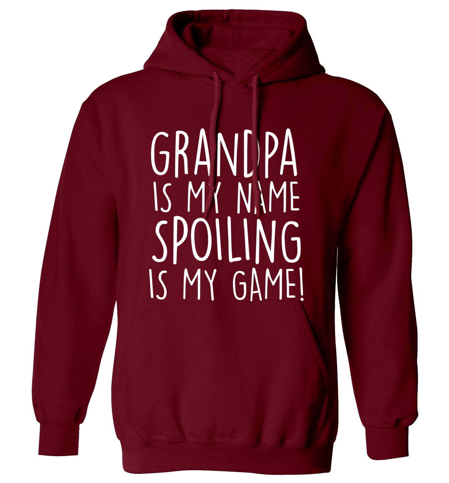 Grandpa is my name, spoiling is my game adults unisex maroon hoodie 2XL