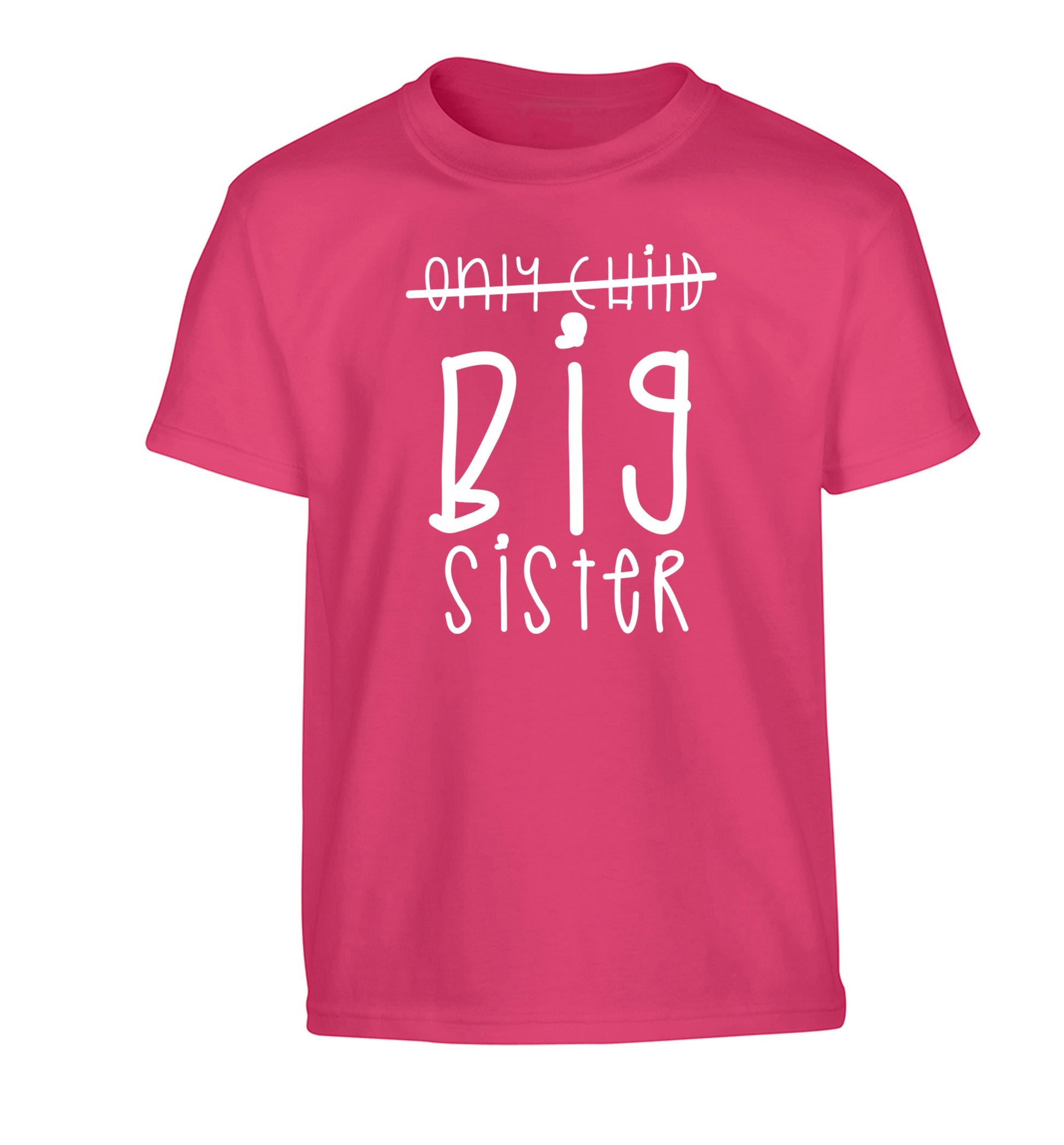 Only child big sister Children's pink Tshirt 12-14 Years