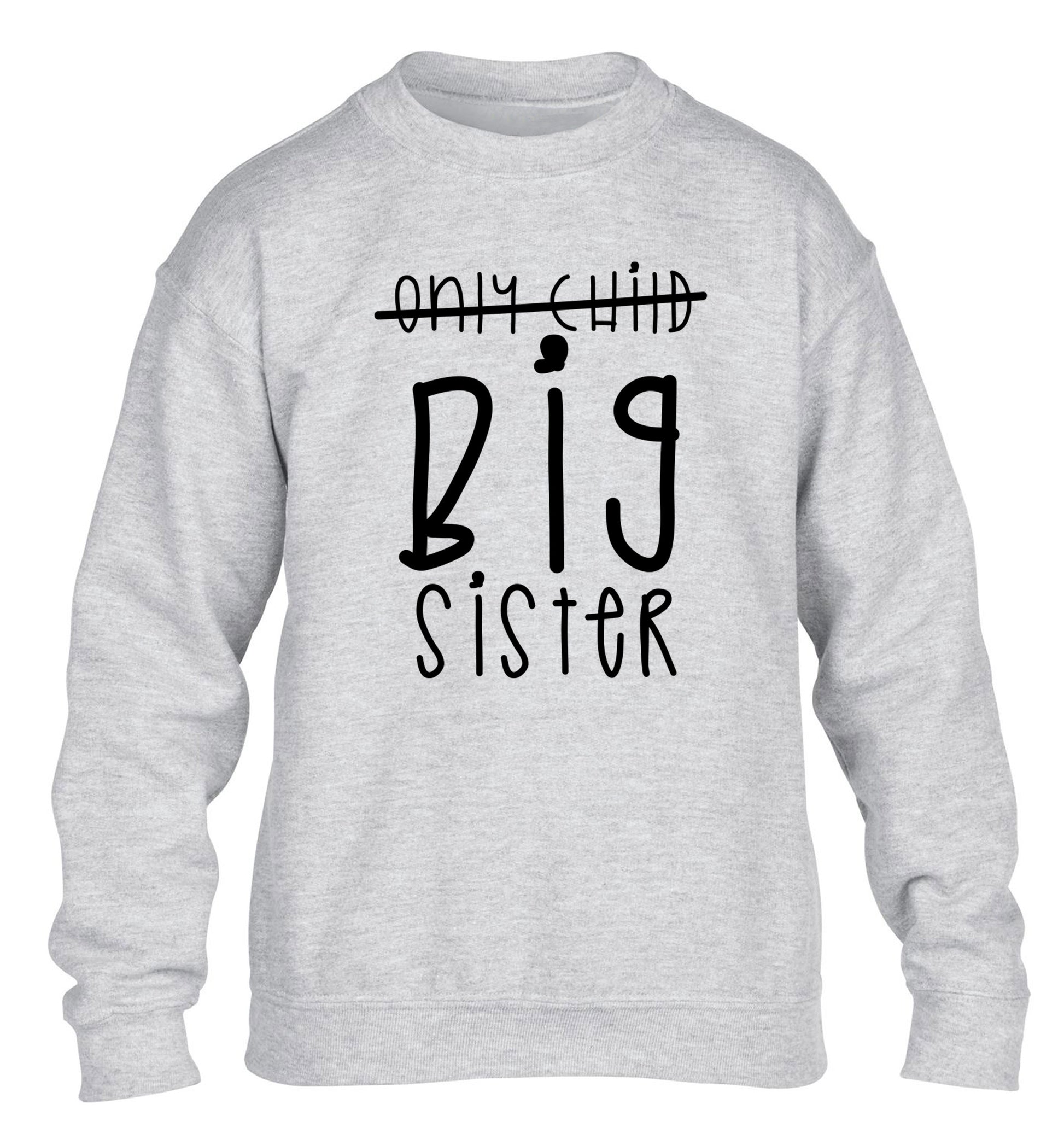 Only child big sister children's grey sweater 12-14 Years