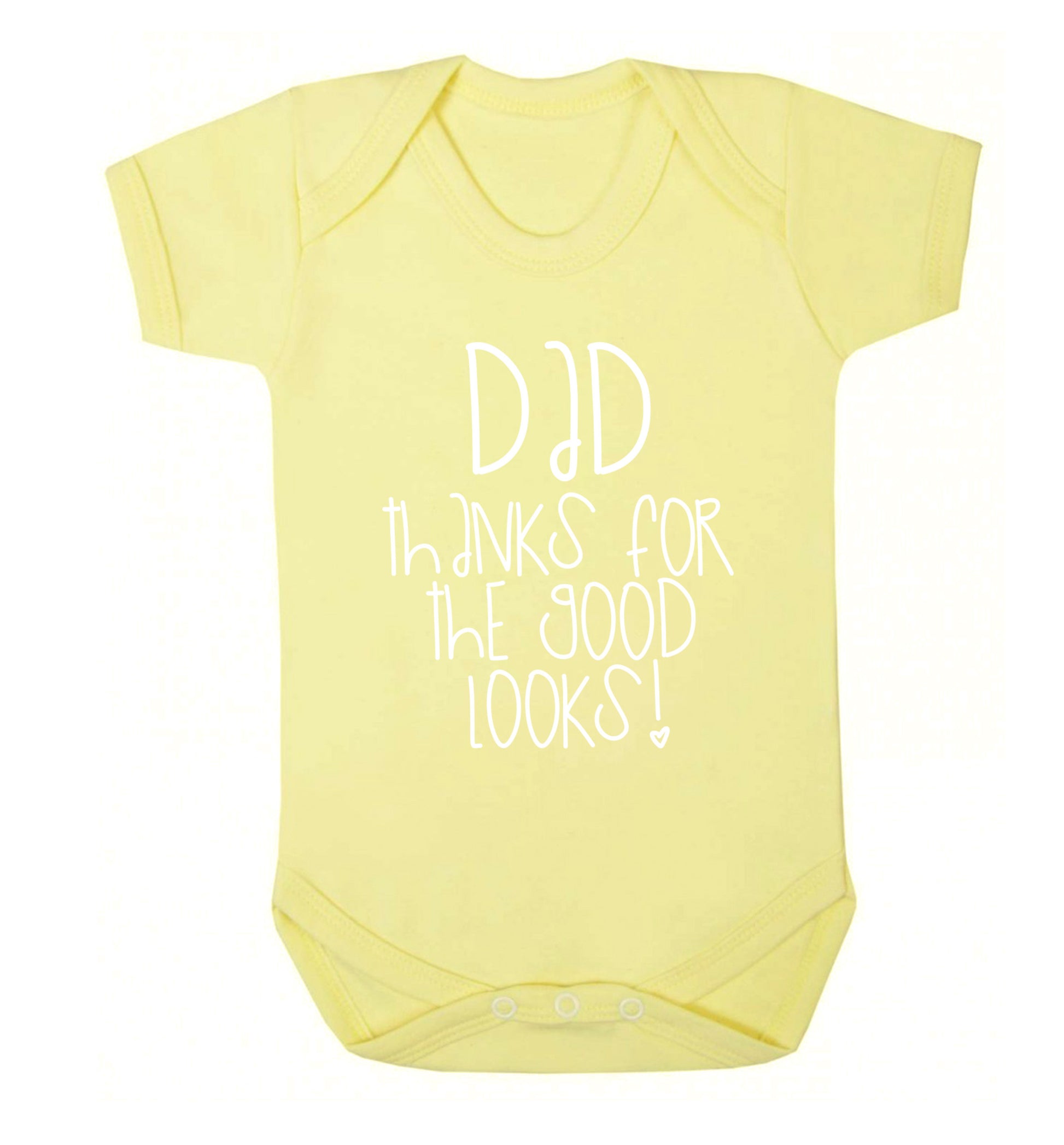 Dad thanks for the good looks Baby Vest pale yellow 18-24 months