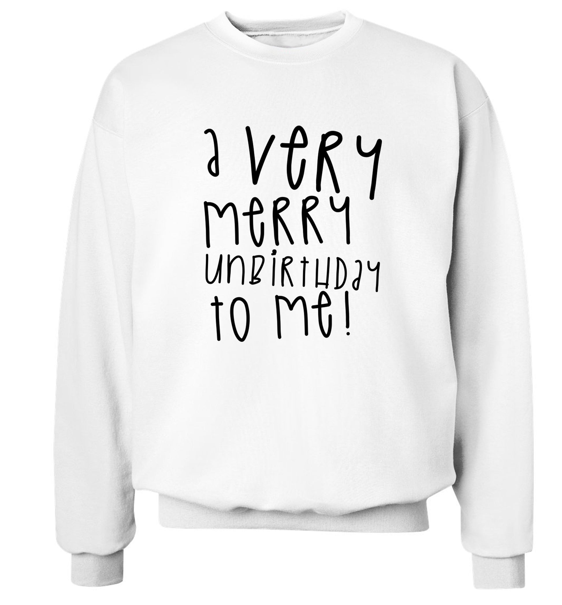 A very merry unbirthday to me! Adult's unisex white Sweater 2XL