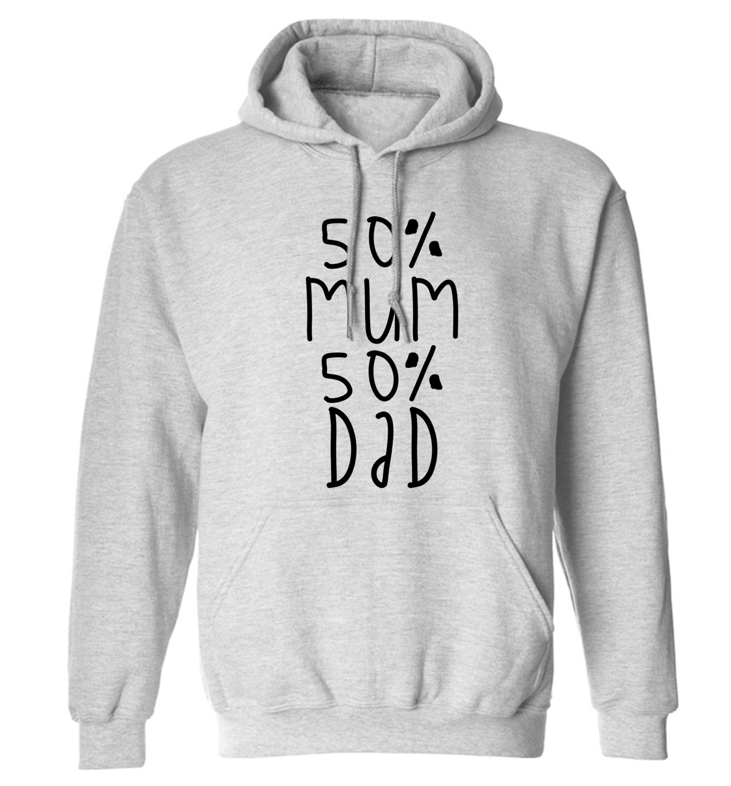 50% mum 50% dad adults unisex grey hoodie 2XL
