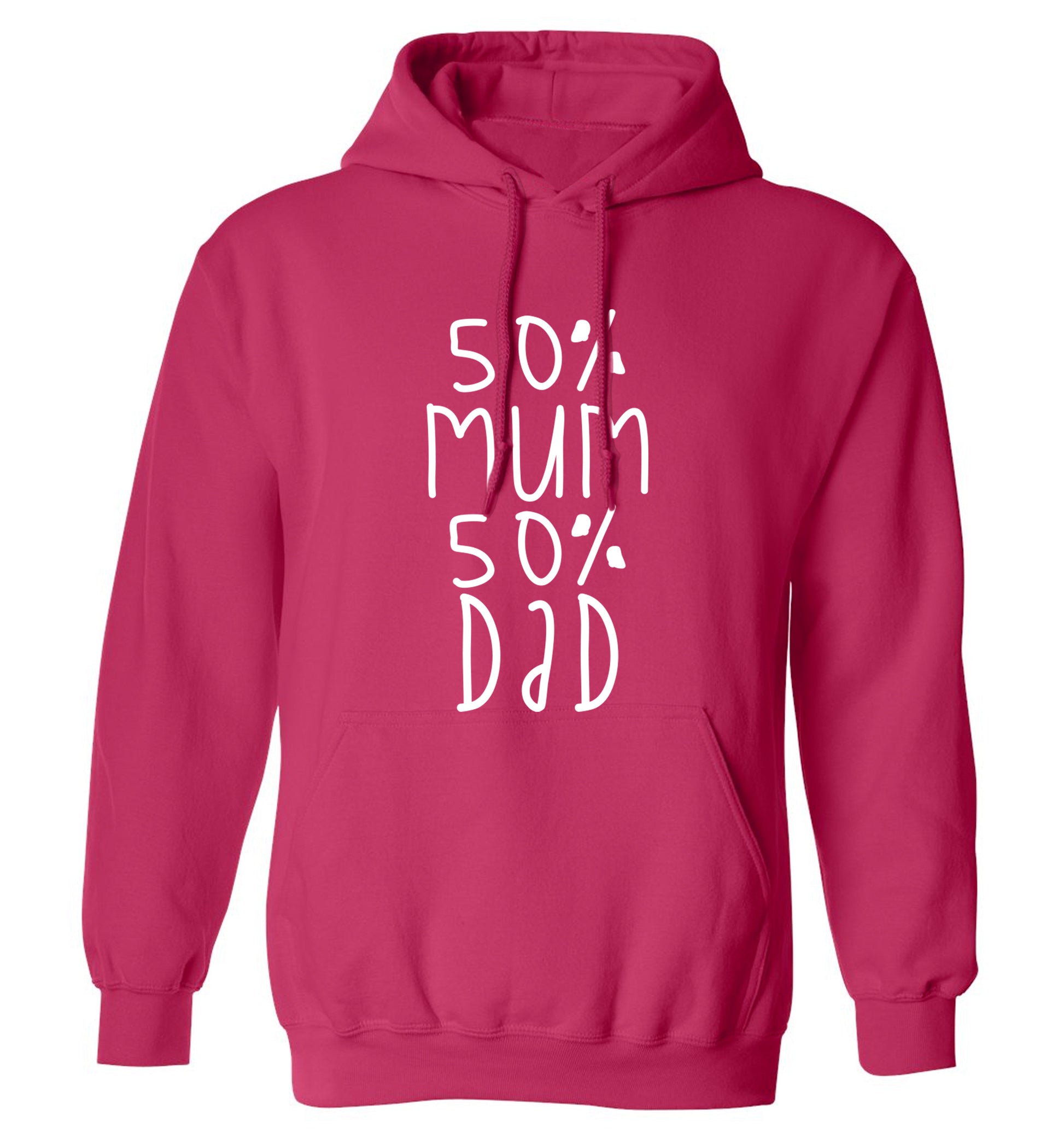 50% mum 50% dad adults unisex pink hoodie 2XL