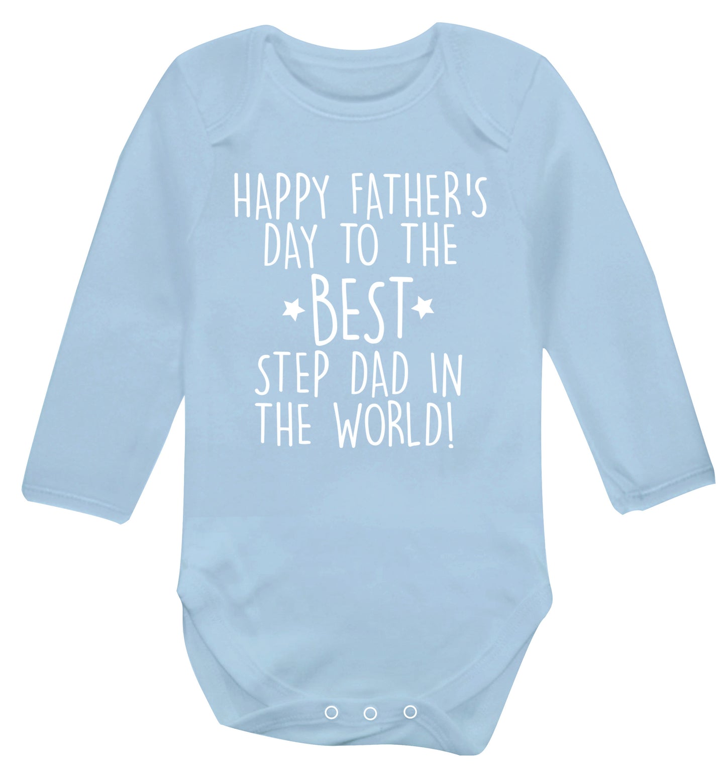 Happy Father's day to the best step dad in the world! Baby Vest long sleeved pale blue 6-12 months