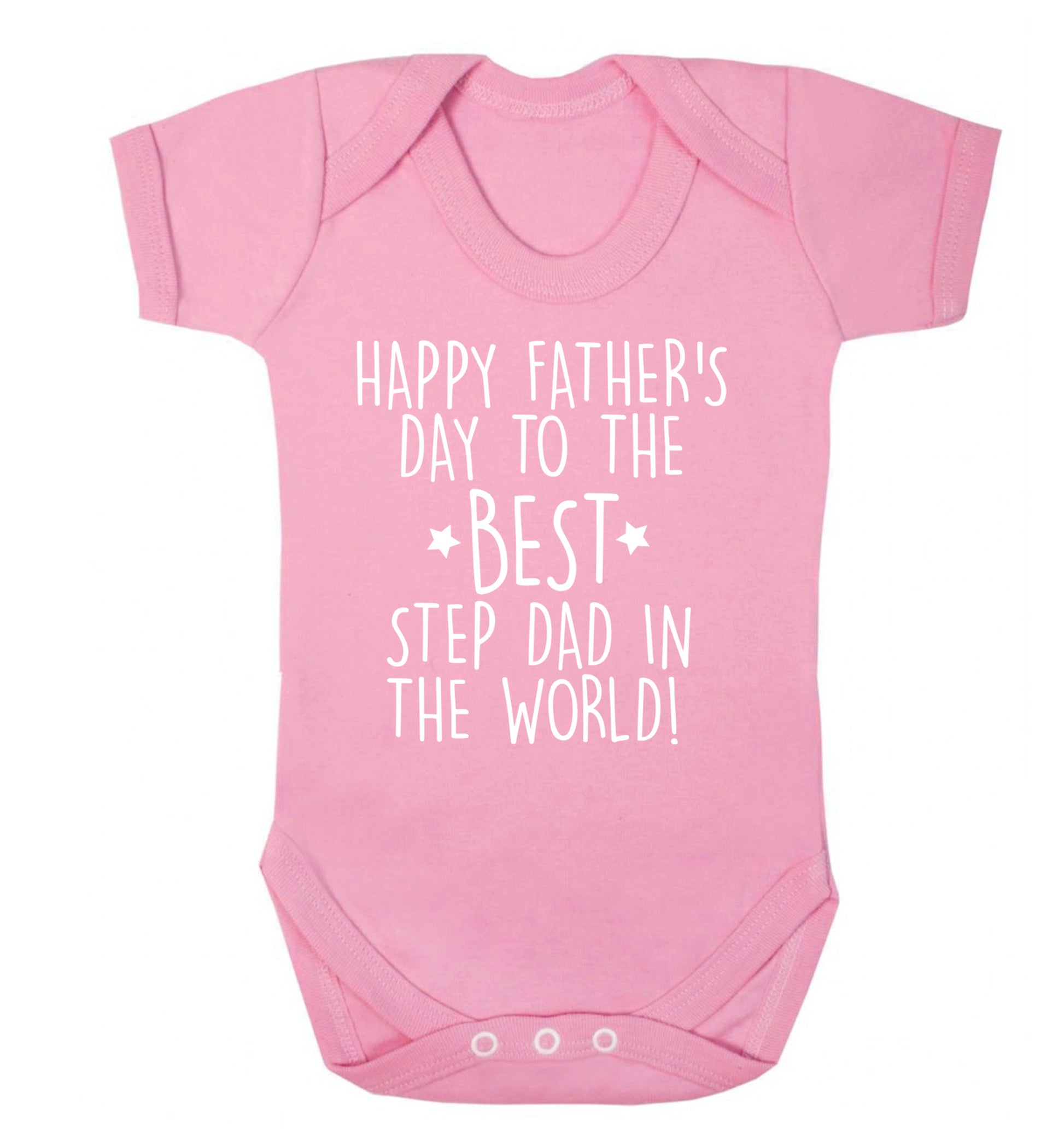 Happy Father's day to the best step dad in the world! Baby Vest pale pink 18-24 months
