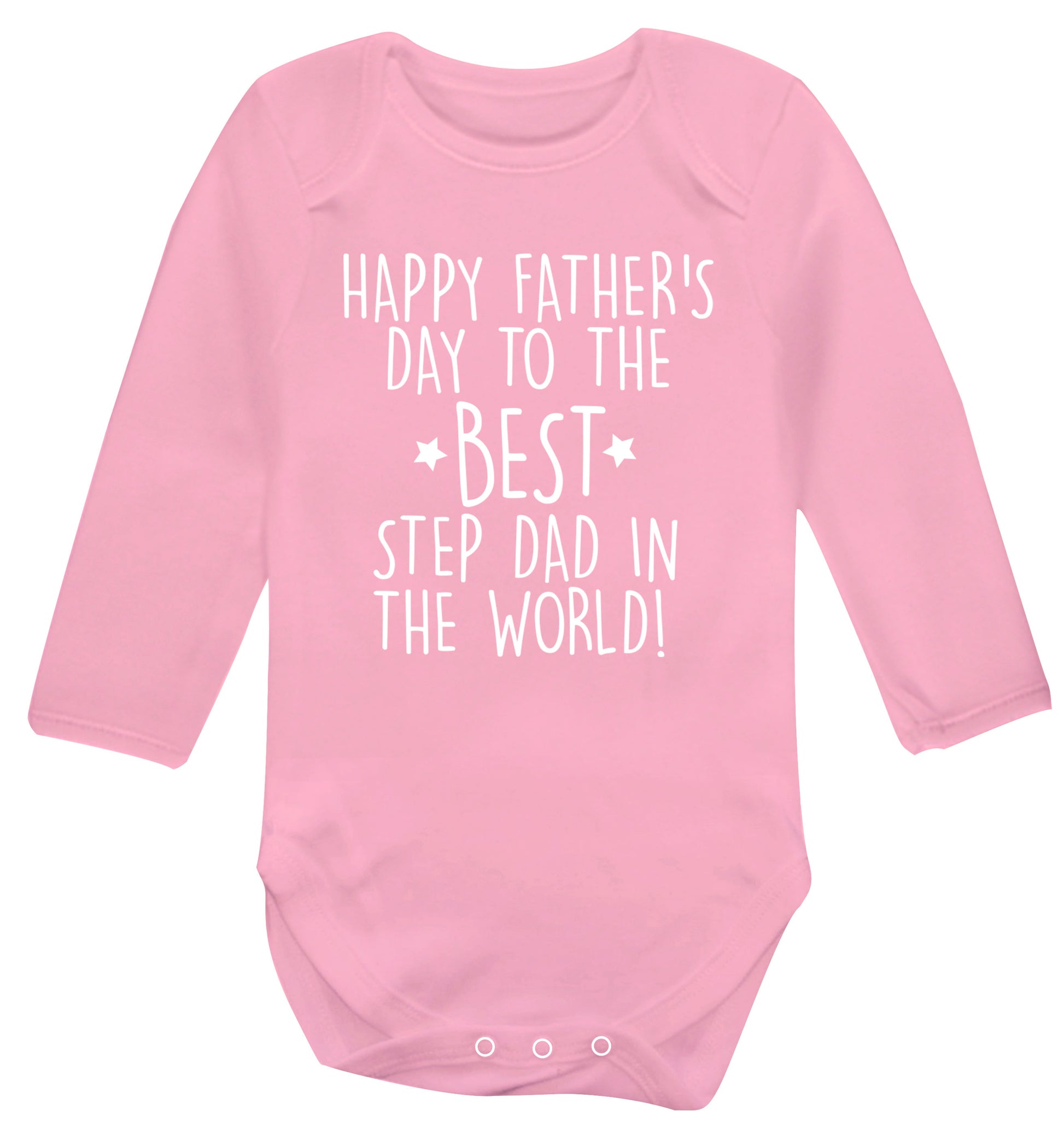 Happy Father's day to the best step dad in the world! Baby Vest long sleeved pale pink 6-12 months