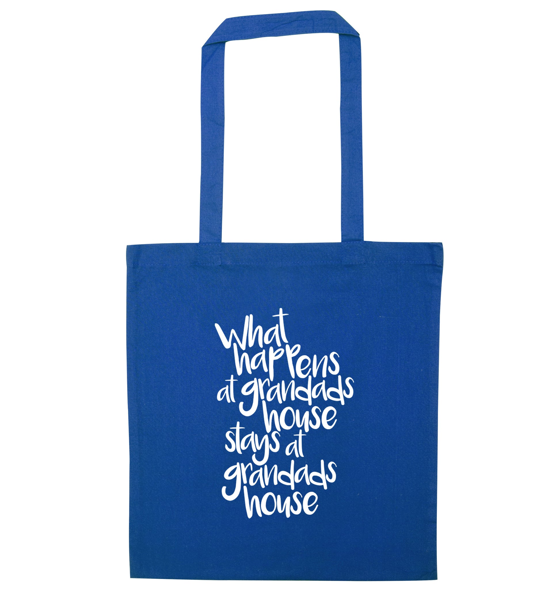 What happens at grandads house stays at grandads house blue tote bag