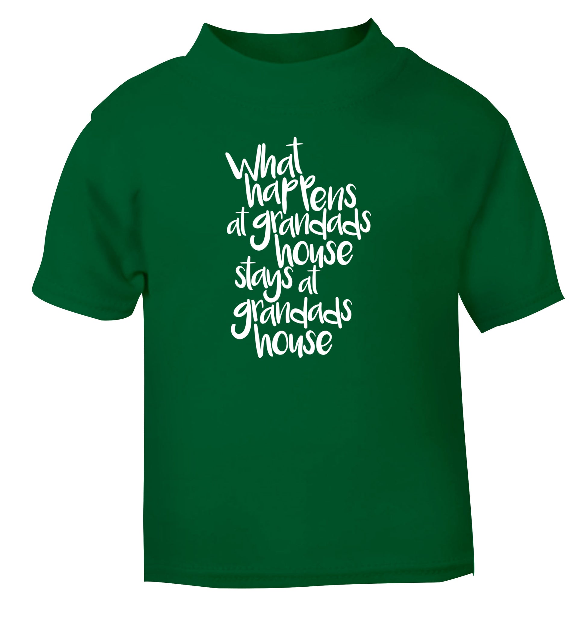 What happens at grandads house stays at grandads house green Baby Toddler Tshirt 2 Years