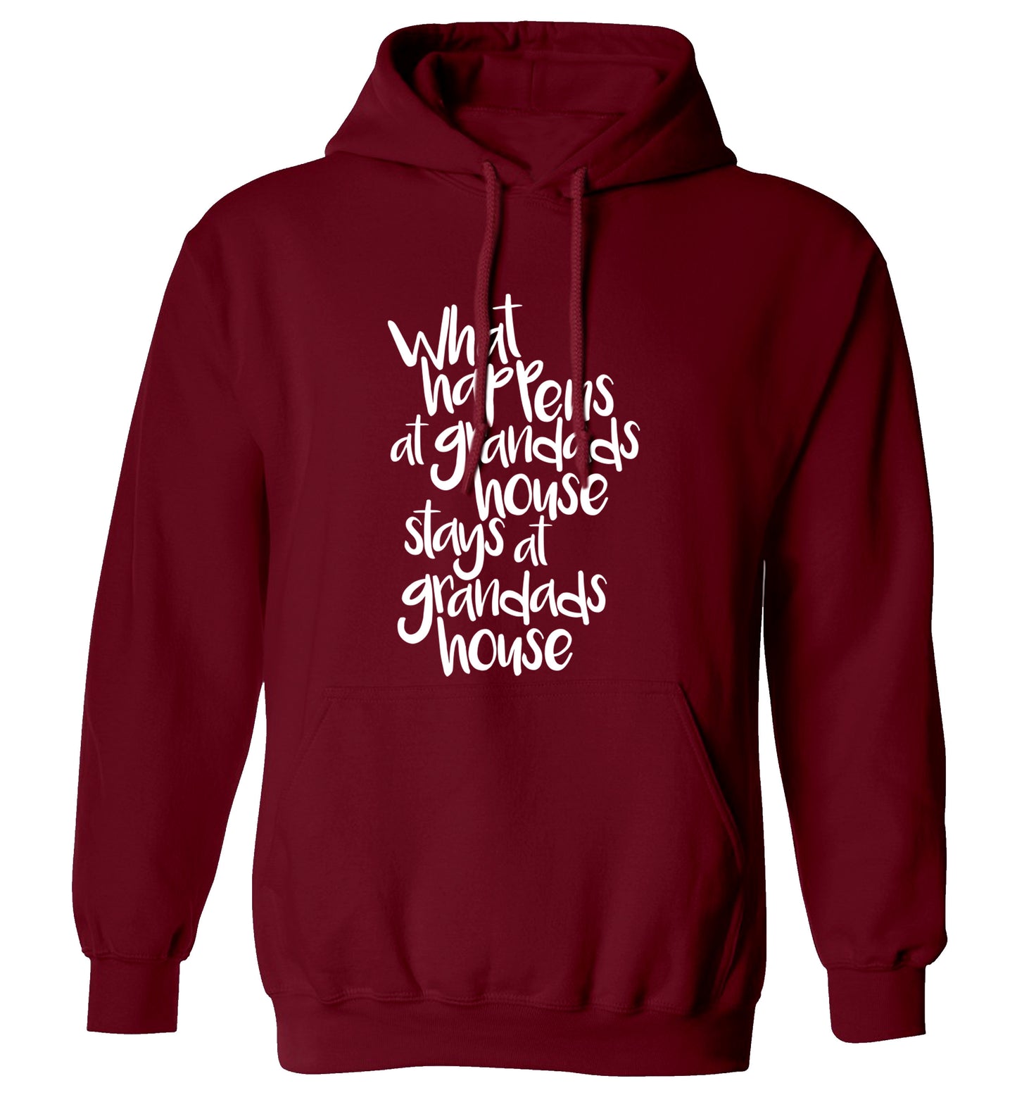 What happens at grandads house stays at grandads house adults unisex maroon hoodie 2XL