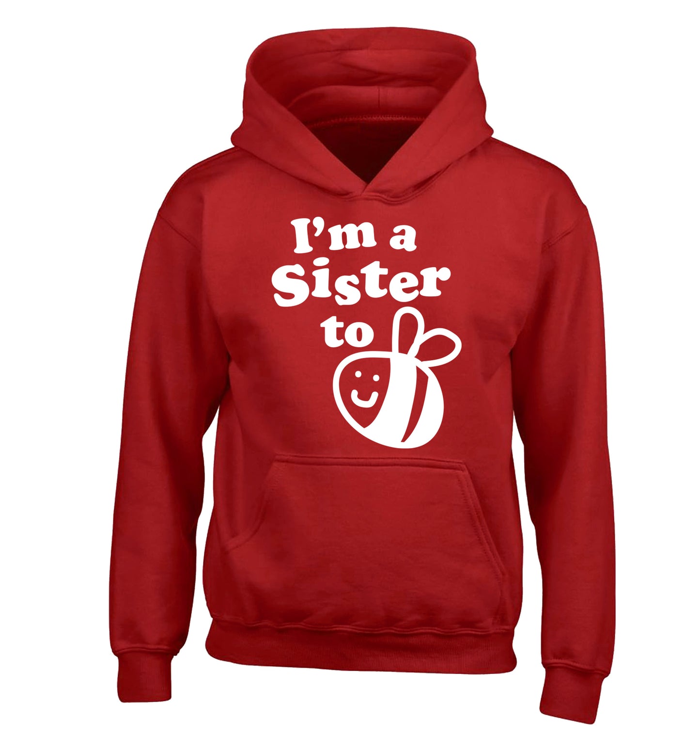 I'm a sister to be children's red hoodie 12-14 Years