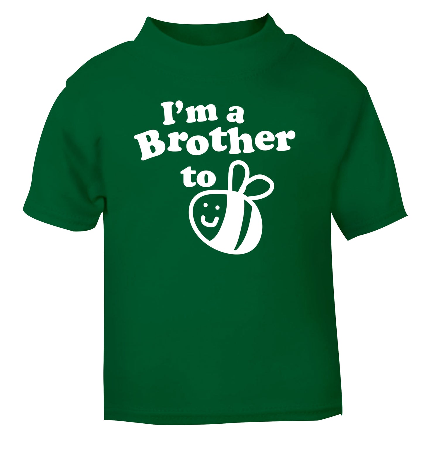 I'm a brother to be green Baby Toddler Tshirt 2 Years