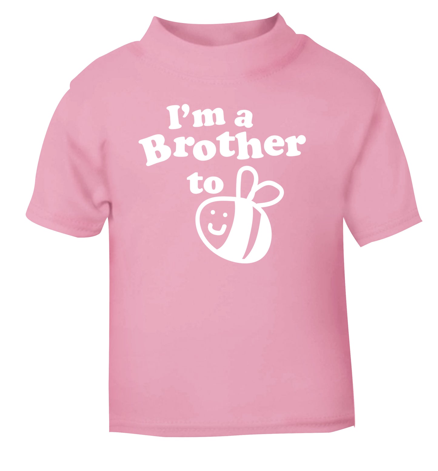 I'm a brother to be light pink Baby Toddler Tshirt 2 Years