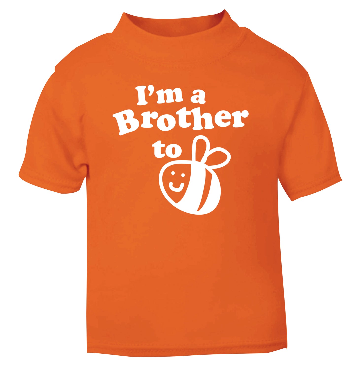 I'm a brother to be orange Baby Toddler Tshirt 2 Years