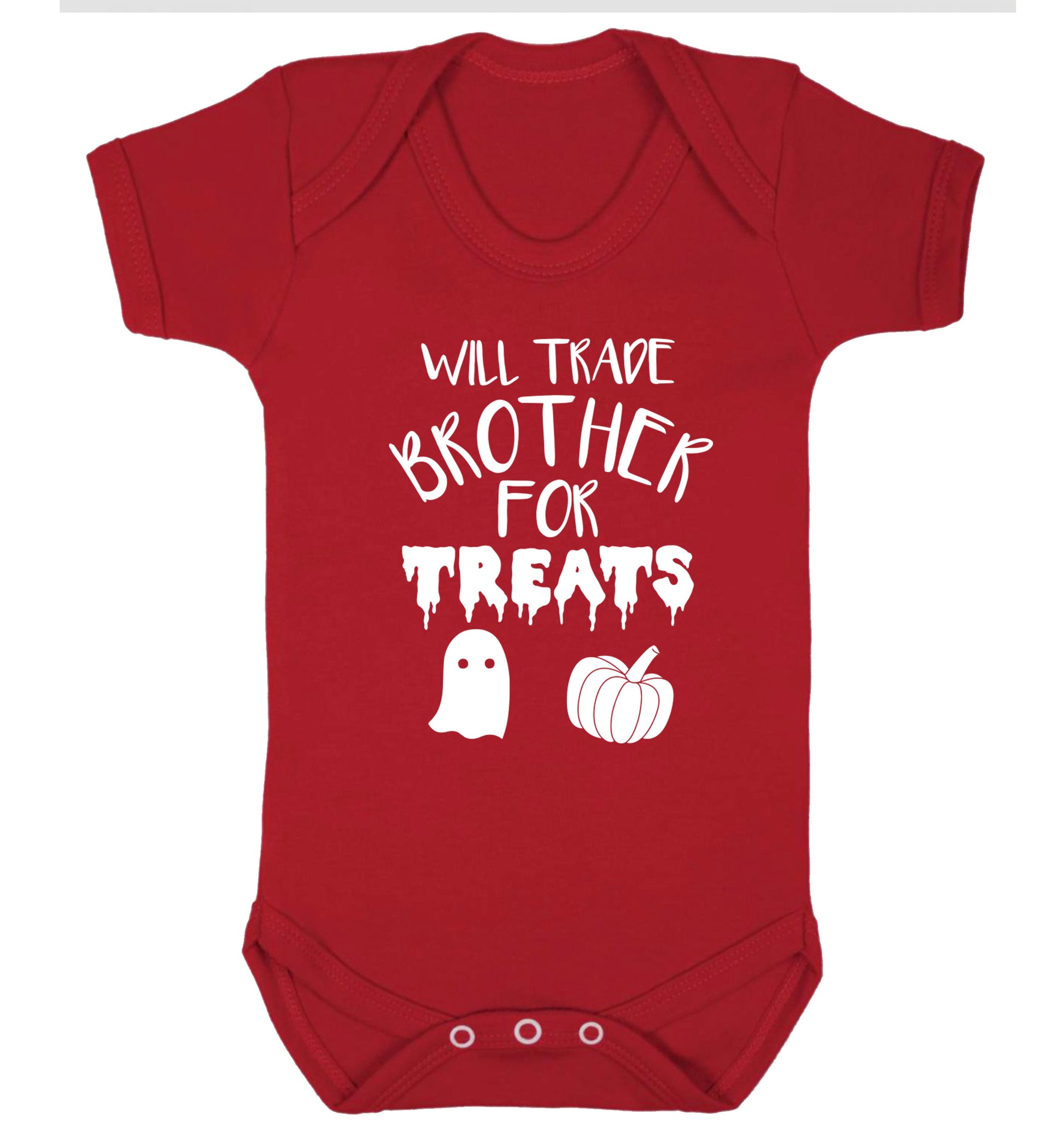 Will trade brother for treats Baby Vest red 18-24 months