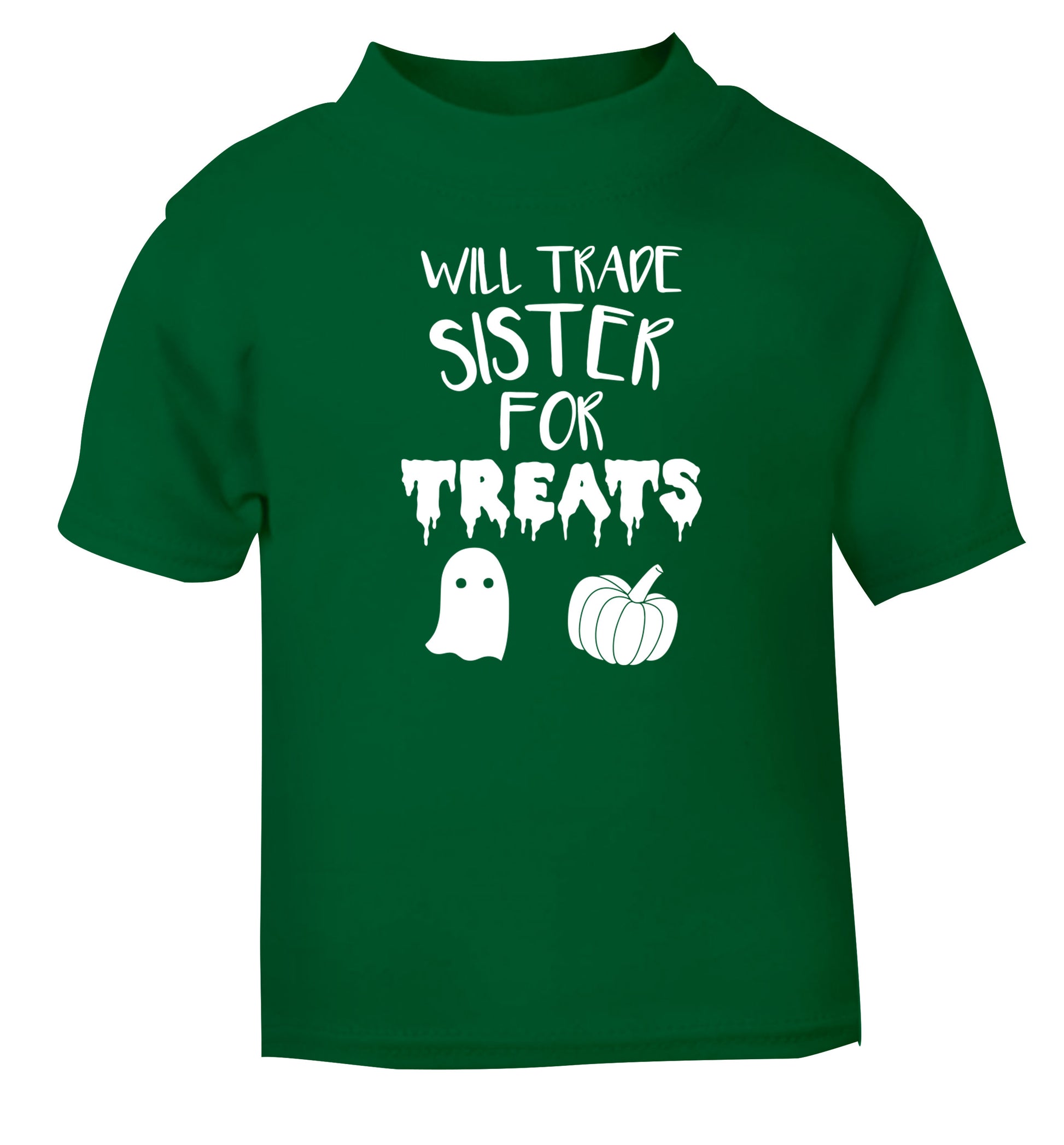 Will trade sister for treats green Baby Toddler Tshirt 2 Years