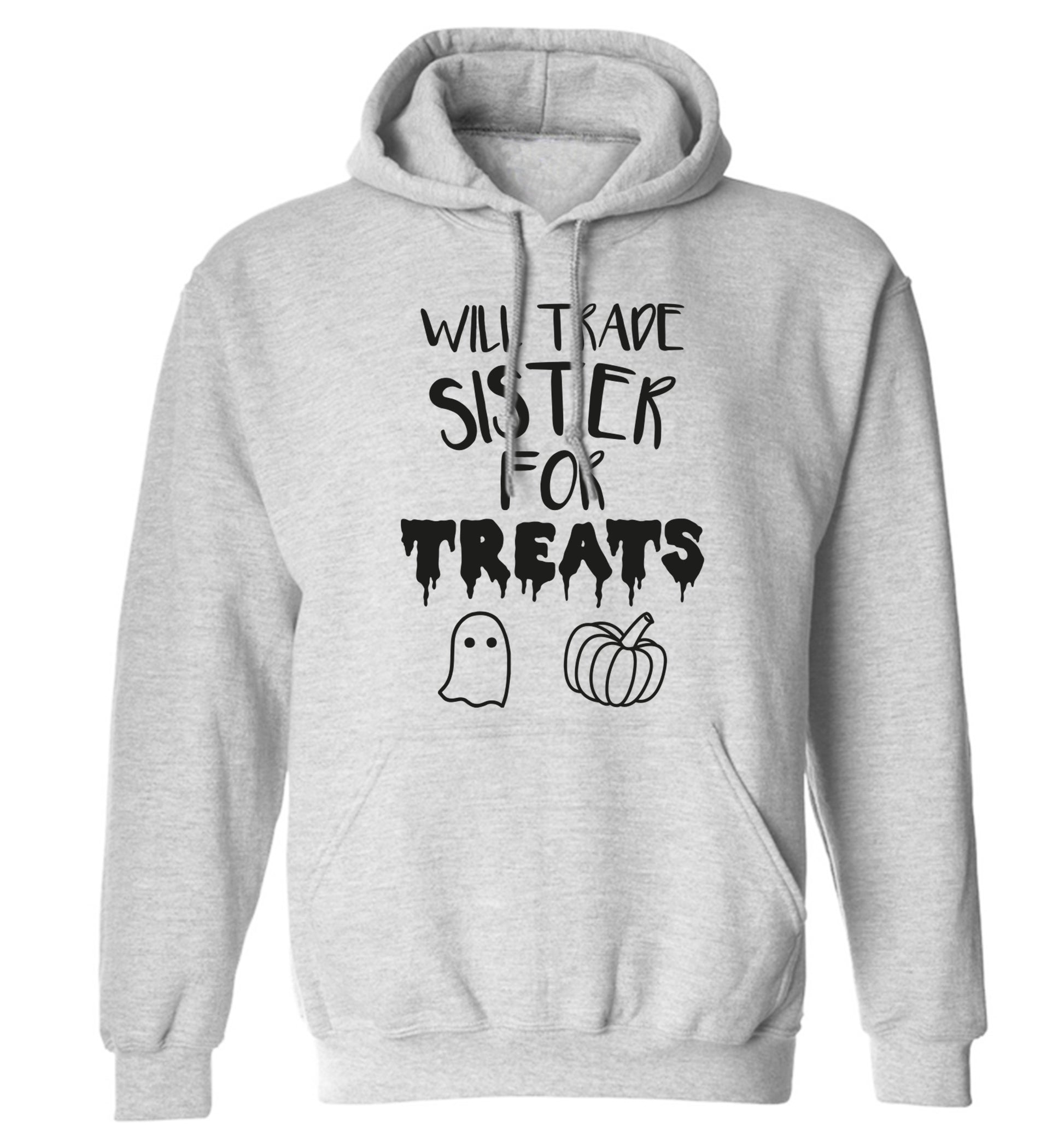 Will trade sister for treats adults unisex grey hoodie 2XL