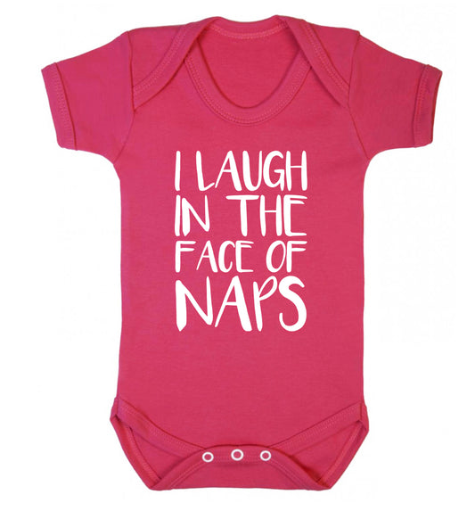 I laugh in the face of naps Baby Vest dark pink 18-24 months