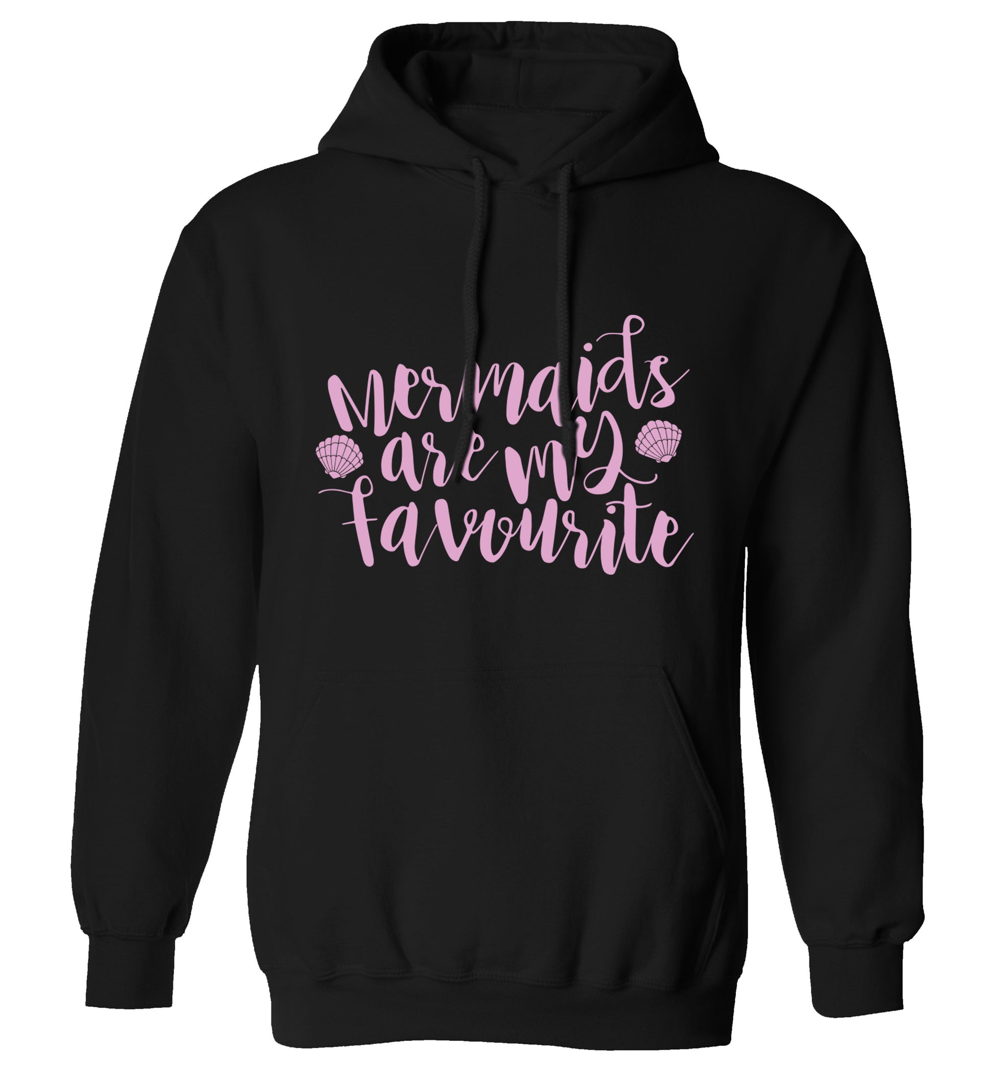 Mermaids are my favourite adults unisex black hoodie 2XL