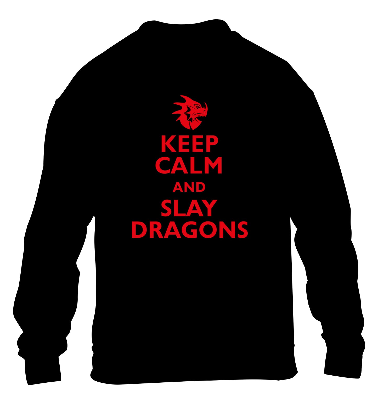 Keep calm and slay dragons children's black sweater 12-14 Years