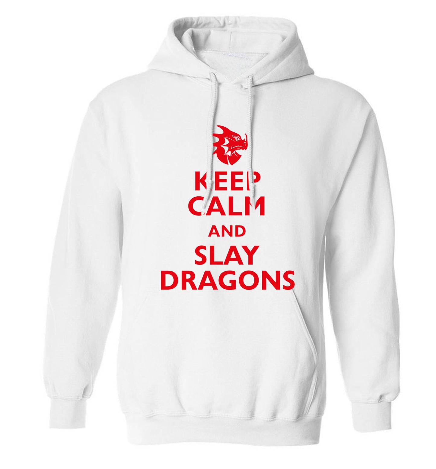 Keep calm and slay dragons adults unisex white hoodie 2XL
