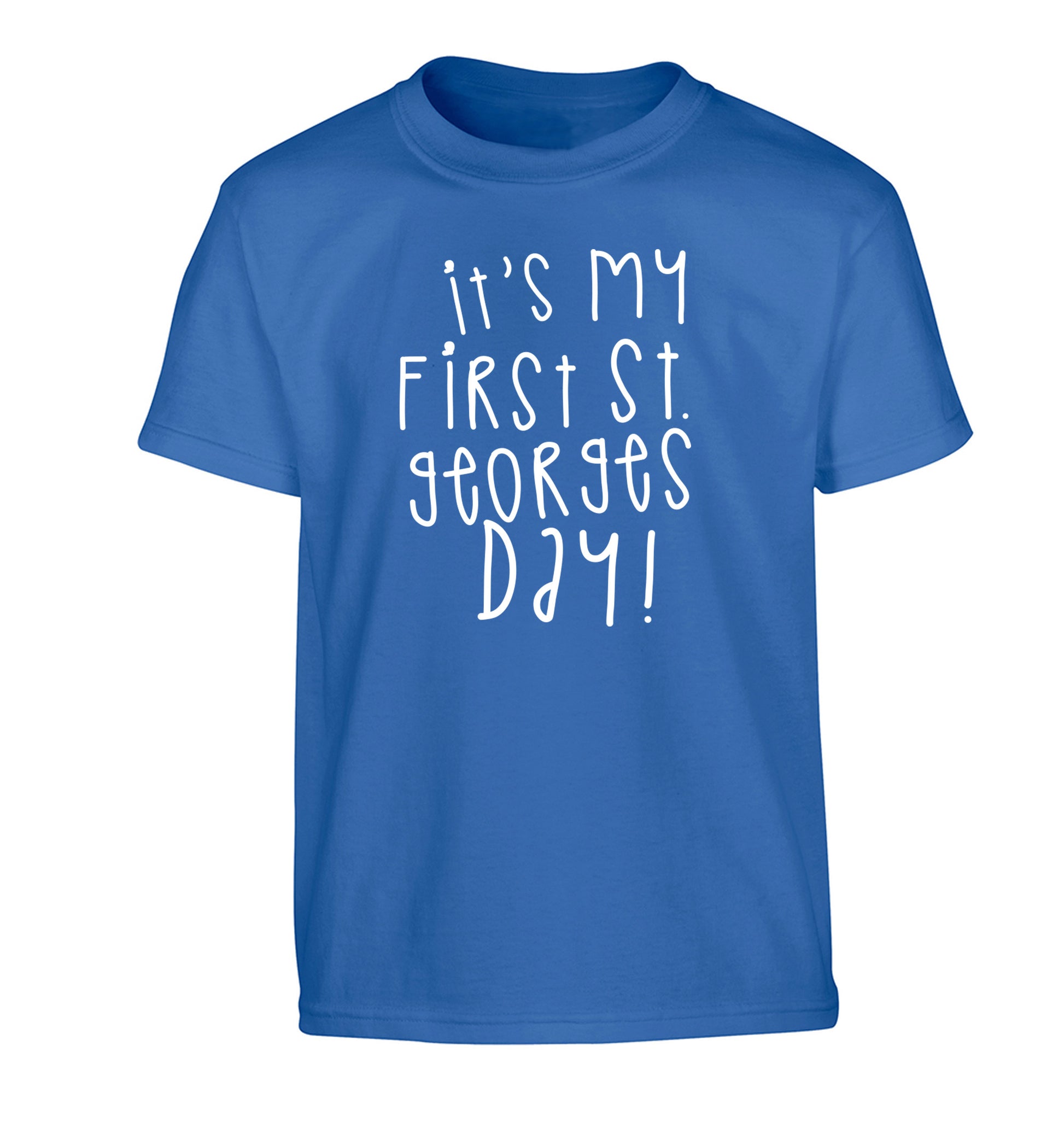 It's my first St Georges day Children's blue Tshirt 12-14 Years