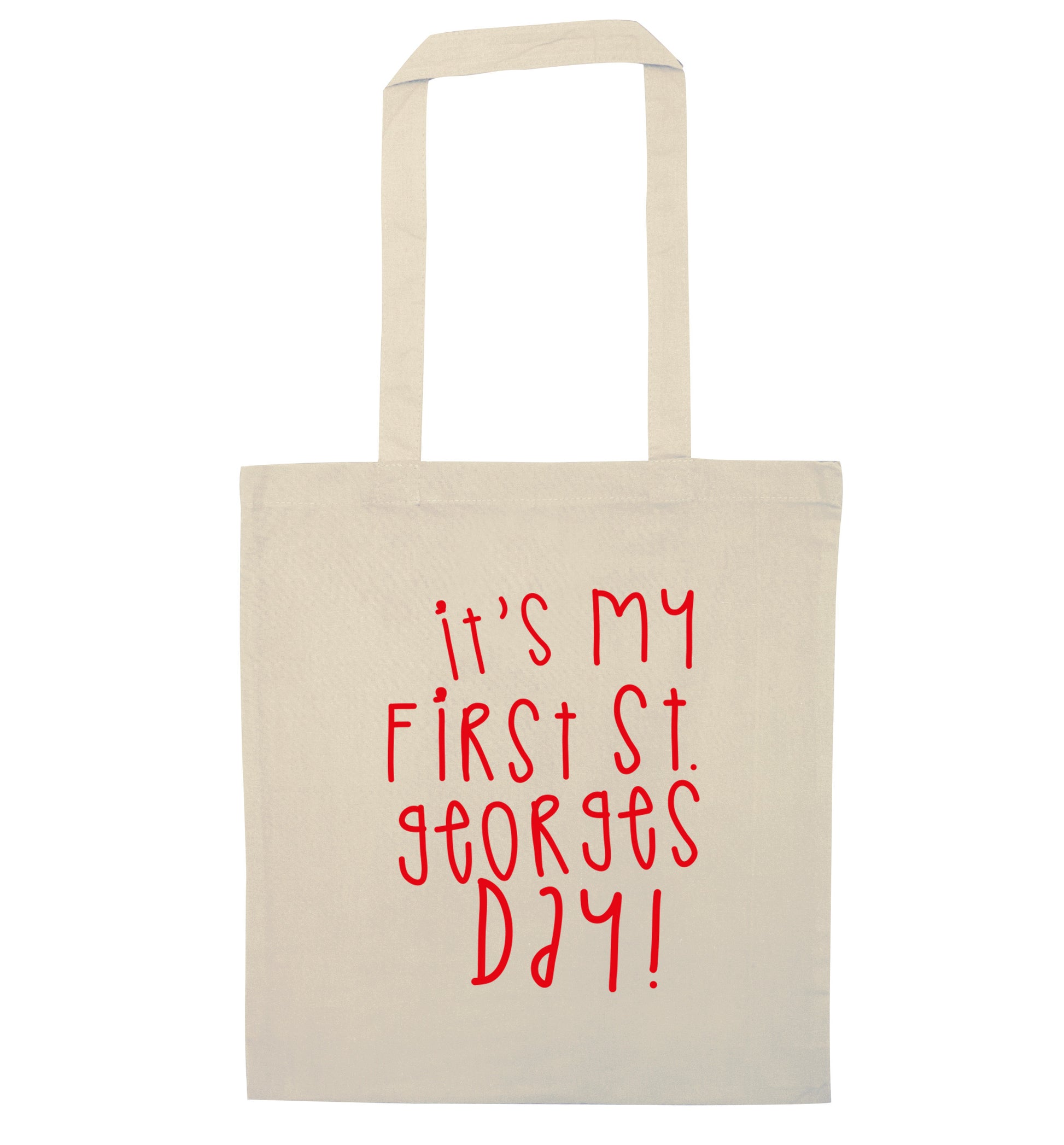 It's my first St Georges day natural tote bag