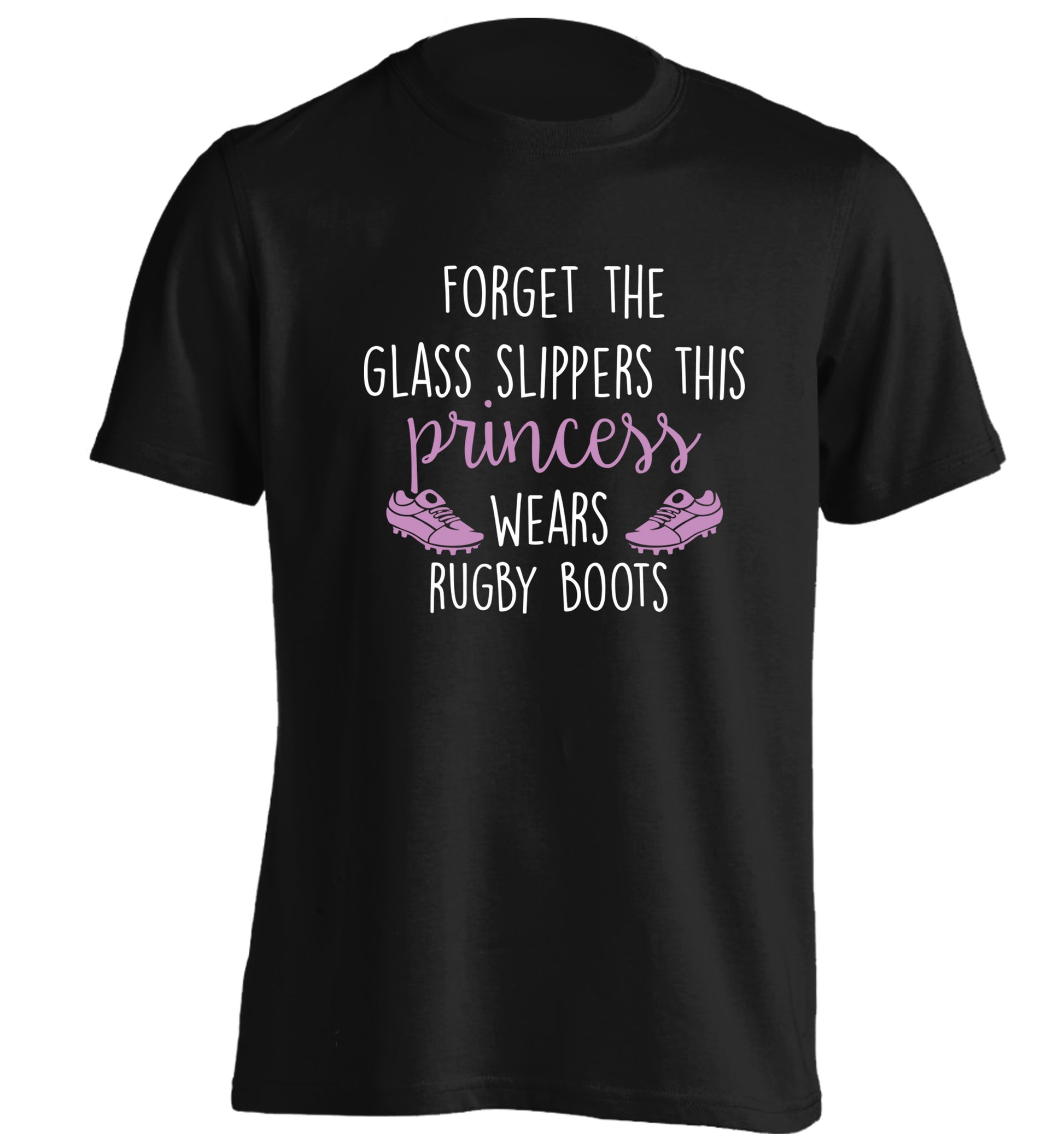 Forget the glass slippers this princess wears rugby boots adults unisex black Tshirt 2XL