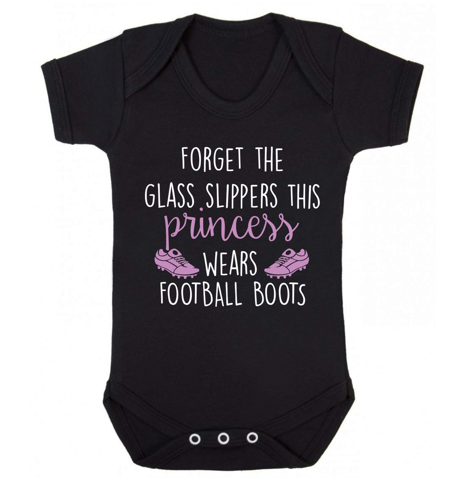 Forget the glass slippers this princess wears football boots Baby Vest black 18-24 months
