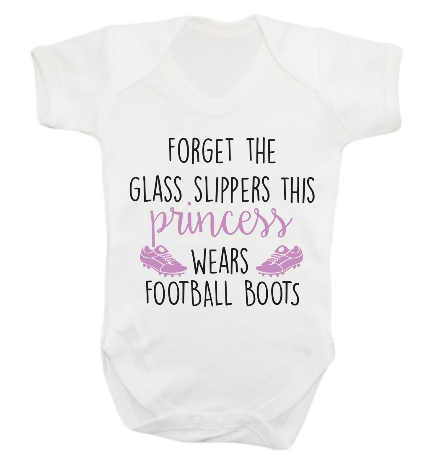 Forget the glass slippers this princess wears football boots Baby Vest white 18-24 months