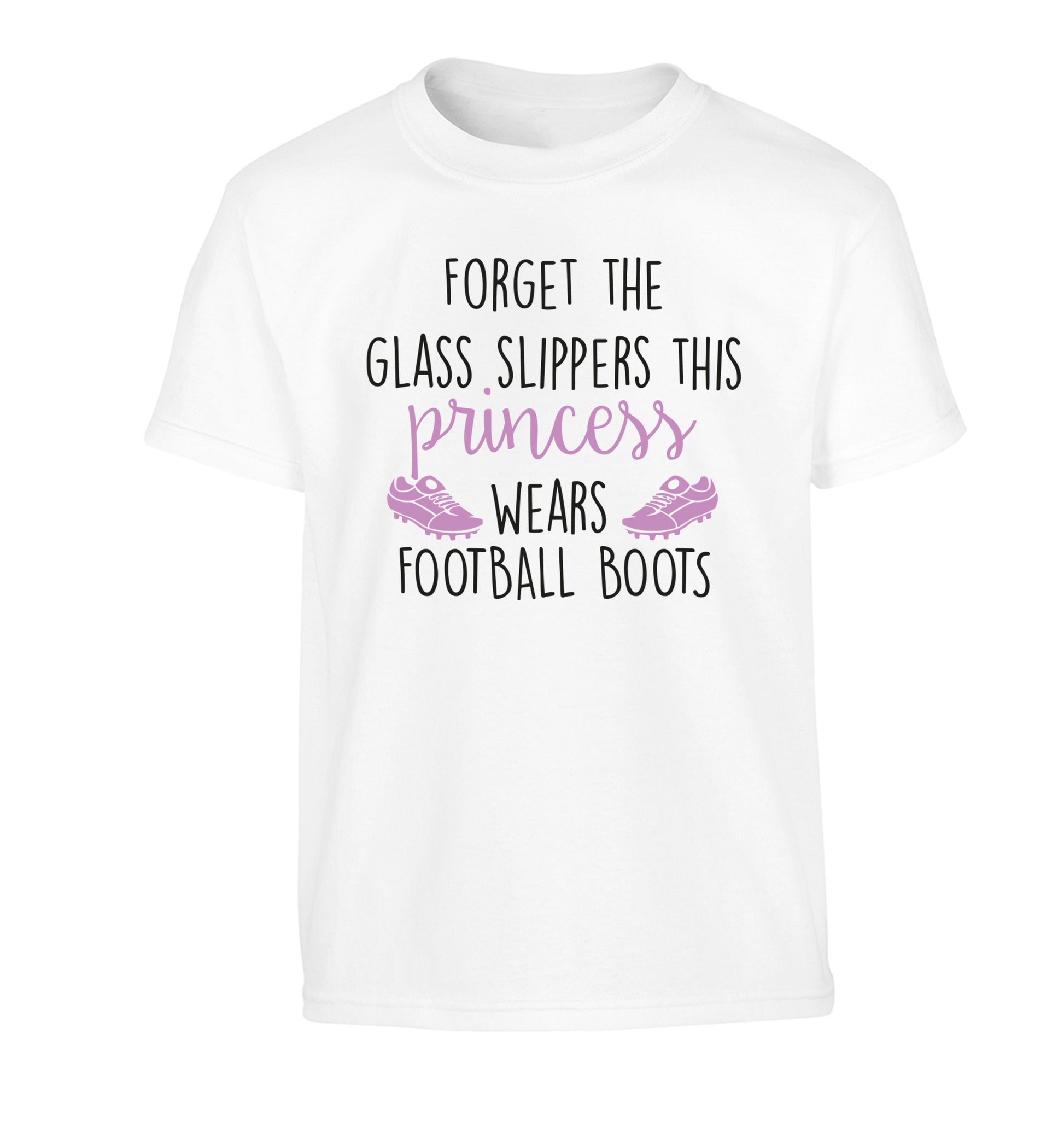 Forget the glass slippers this princess wears football boots Children's white Tshirt 12-14 Years