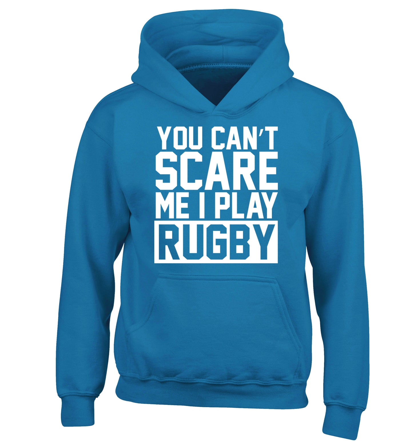 You can't scare me I play rugby children's blue hoodie 12-14 Years