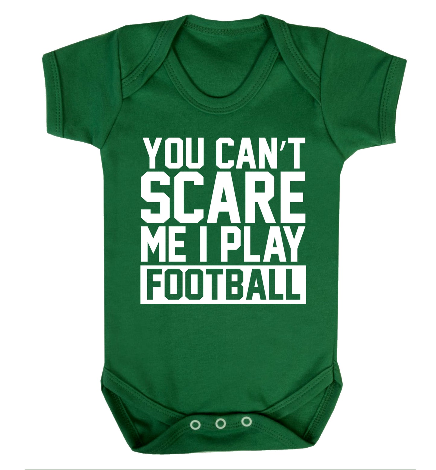 You can't scare me I play football Baby Vest green 18-24 months
