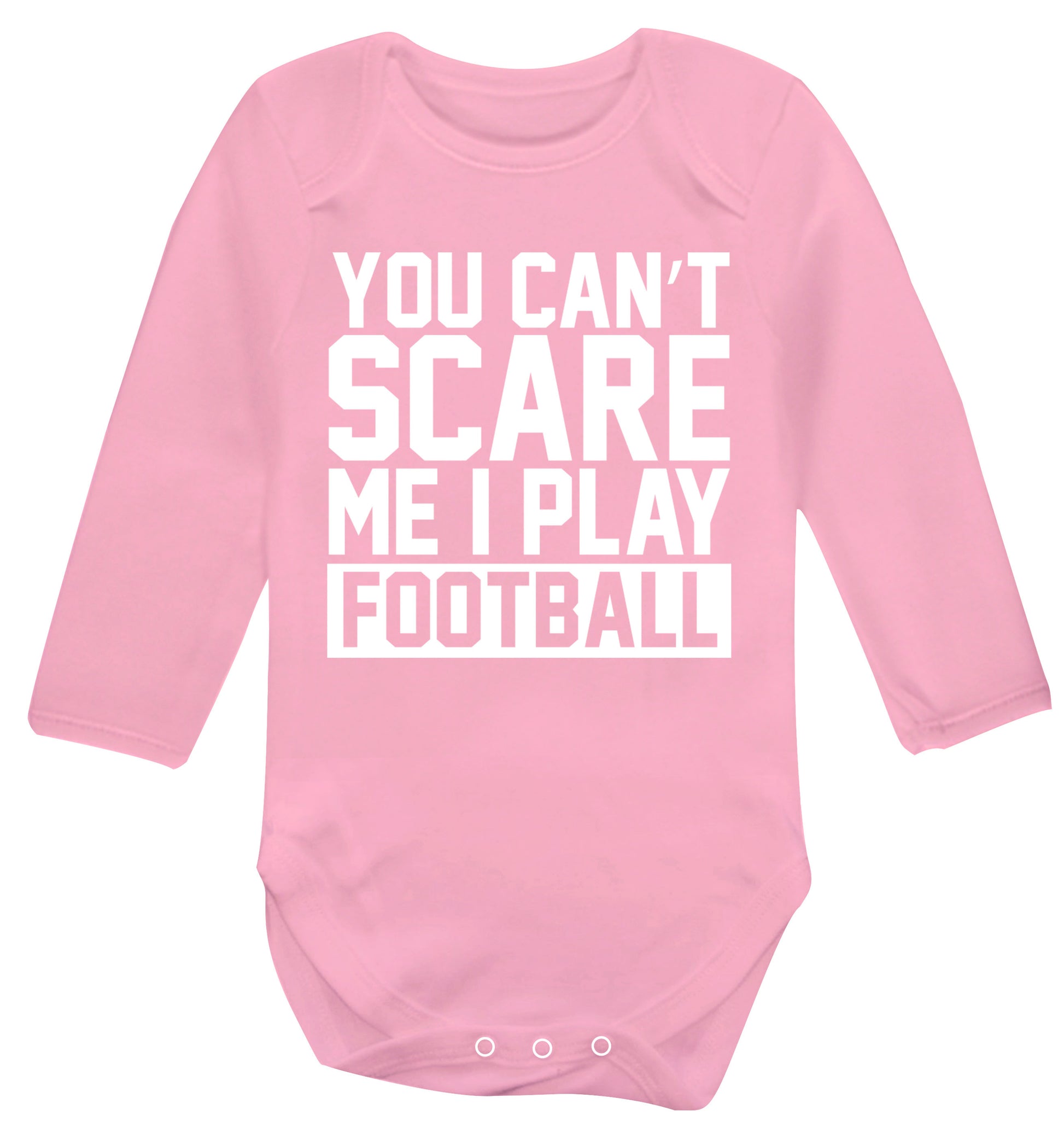 You can't scare me I play football Baby Vest long sleeved pale pink 6-12 months