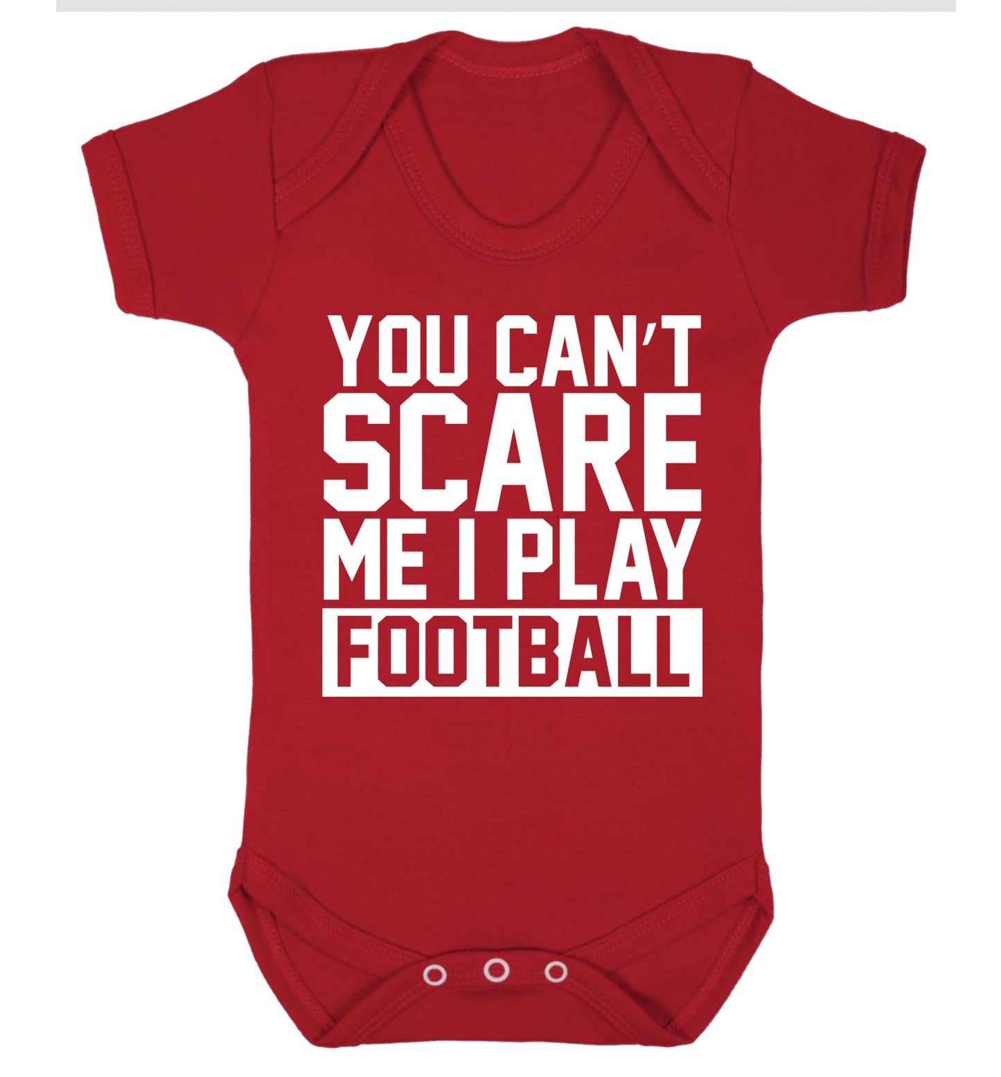 You can't scare me I play football Baby Vest red 18-24 months