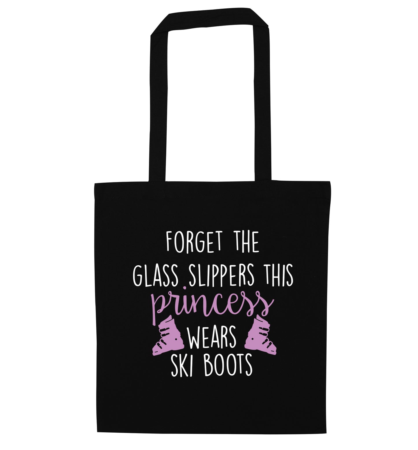 Forget the glass slippers this princess wears ski boots black tote bag