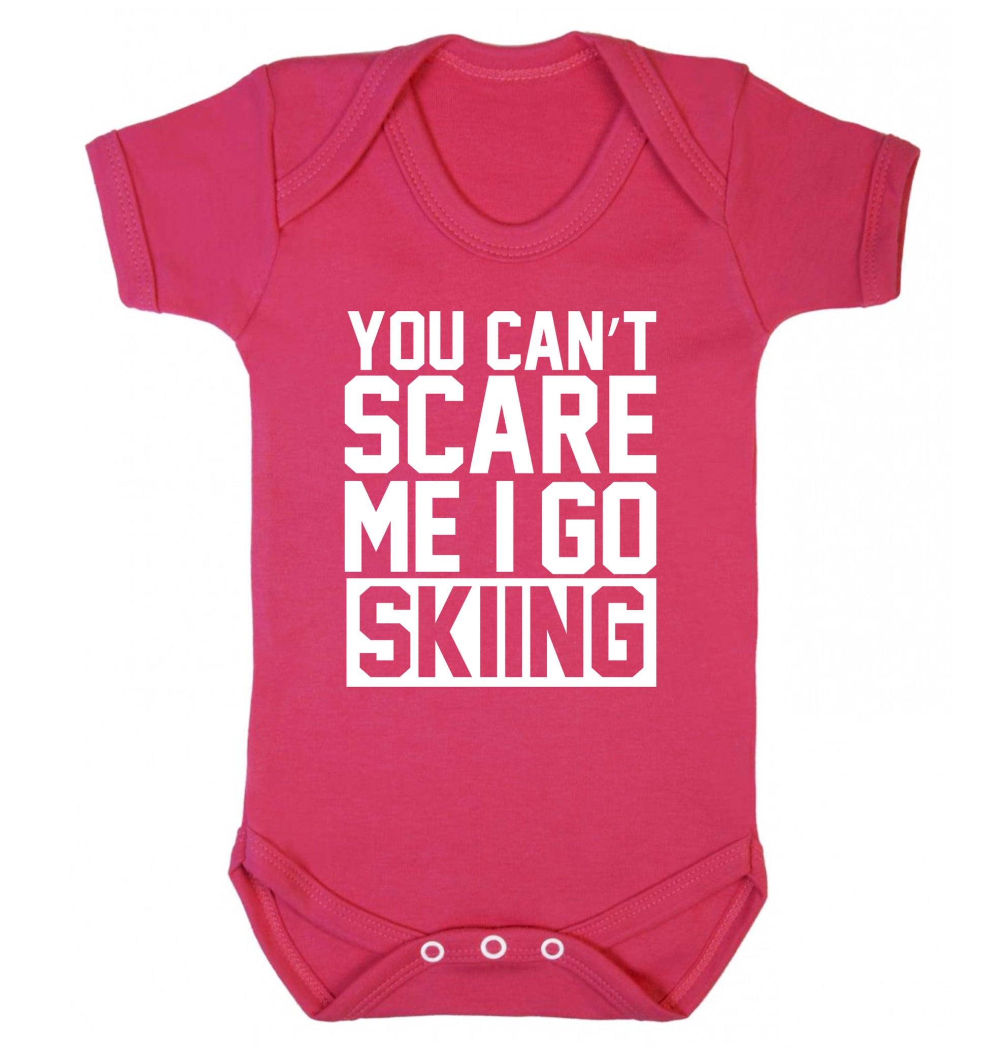 You can't scare me I go skiing Baby Vest dark pink 18-24 months