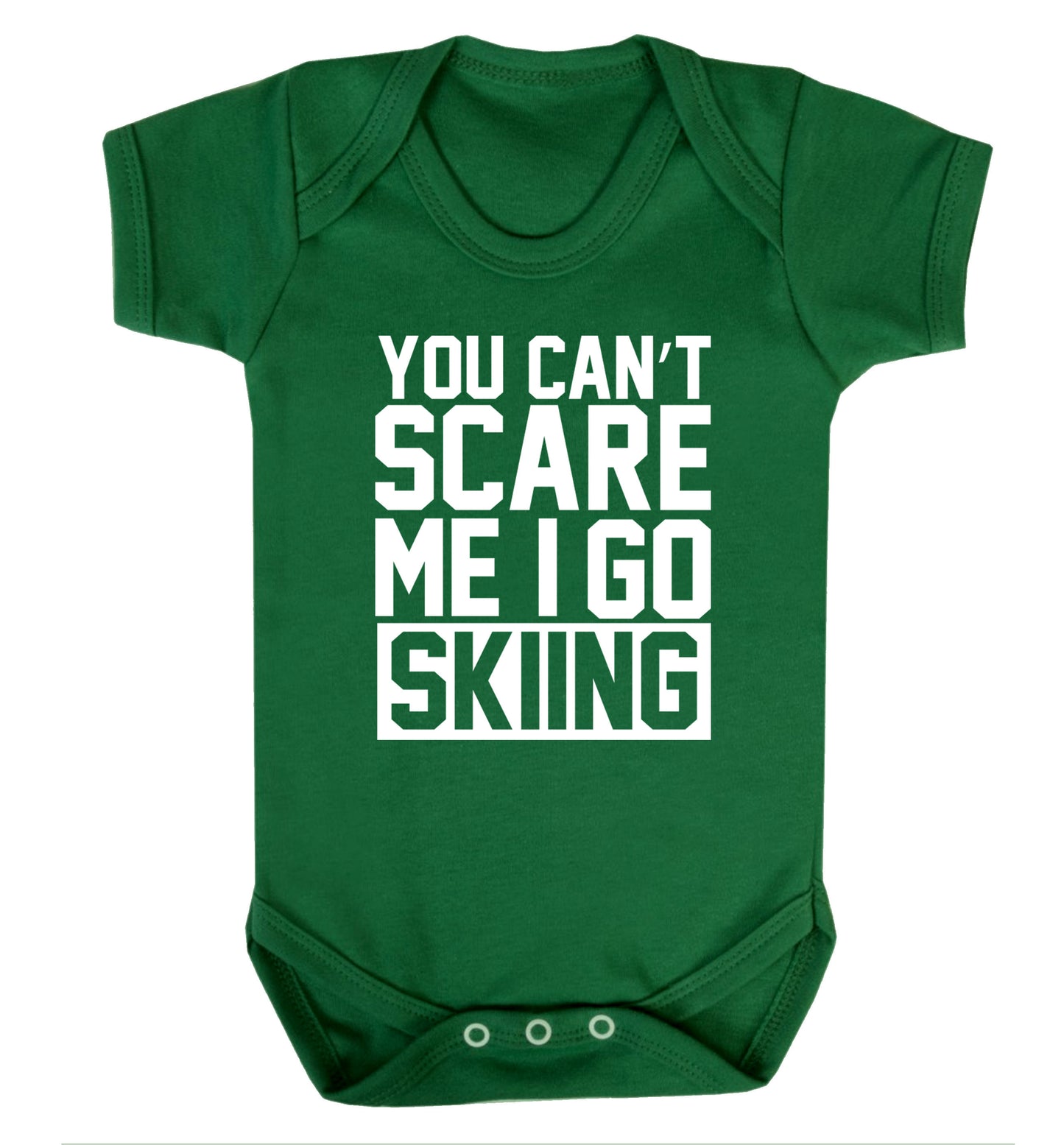 You can't scare me I go skiing Baby Vest green 18-24 months